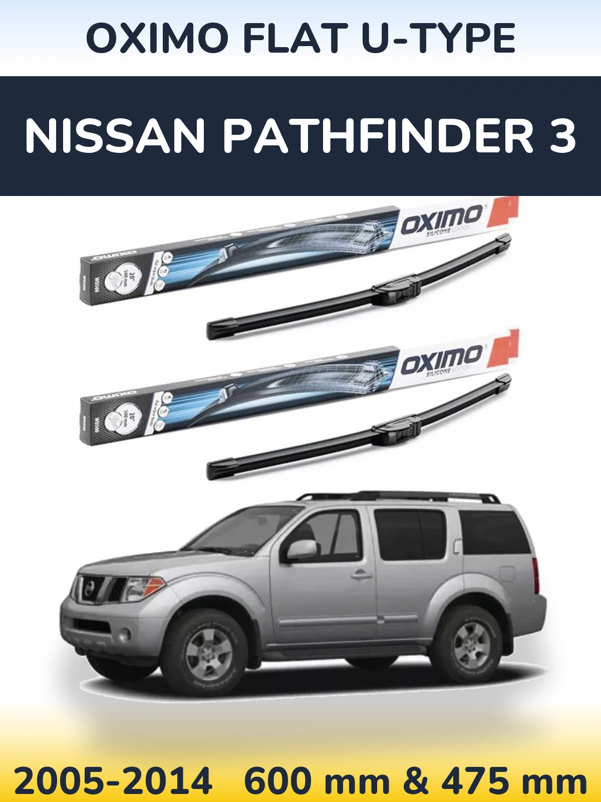 Sada předních stěračů Oximo Flat U-type 600 a 475 mm pro Nissan Pathfinder 3 2005-2014