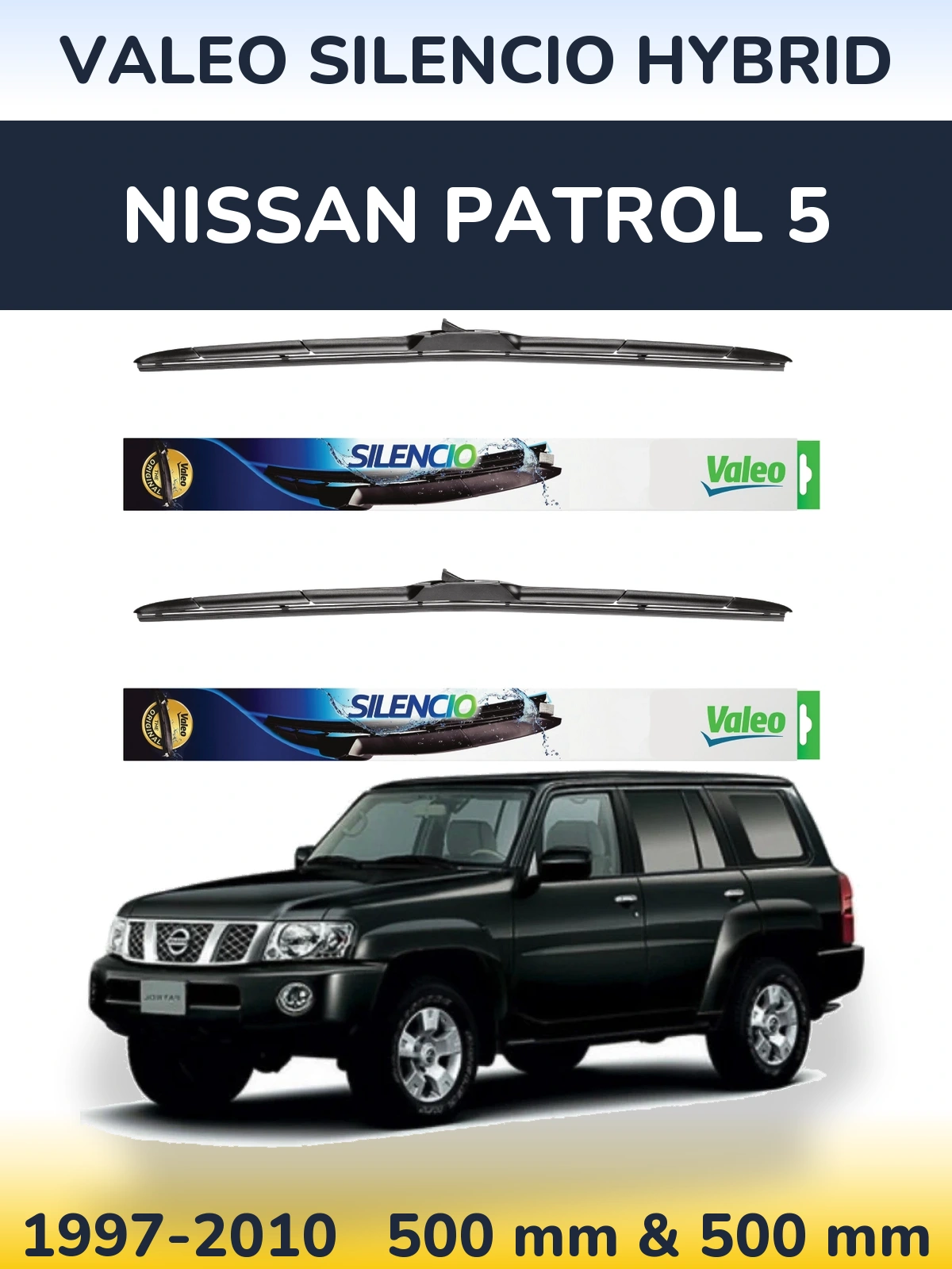 Sada předních stěračů Valeo Silencio Hybrid 500 a 500 mm pro Nissan Patrol 5 1997-2010