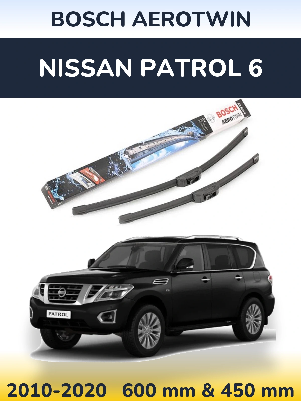Sada předních stěračů BOSCH AeroTwin 600 a 450 mm pro Nissan Patrol 6 2010-2020