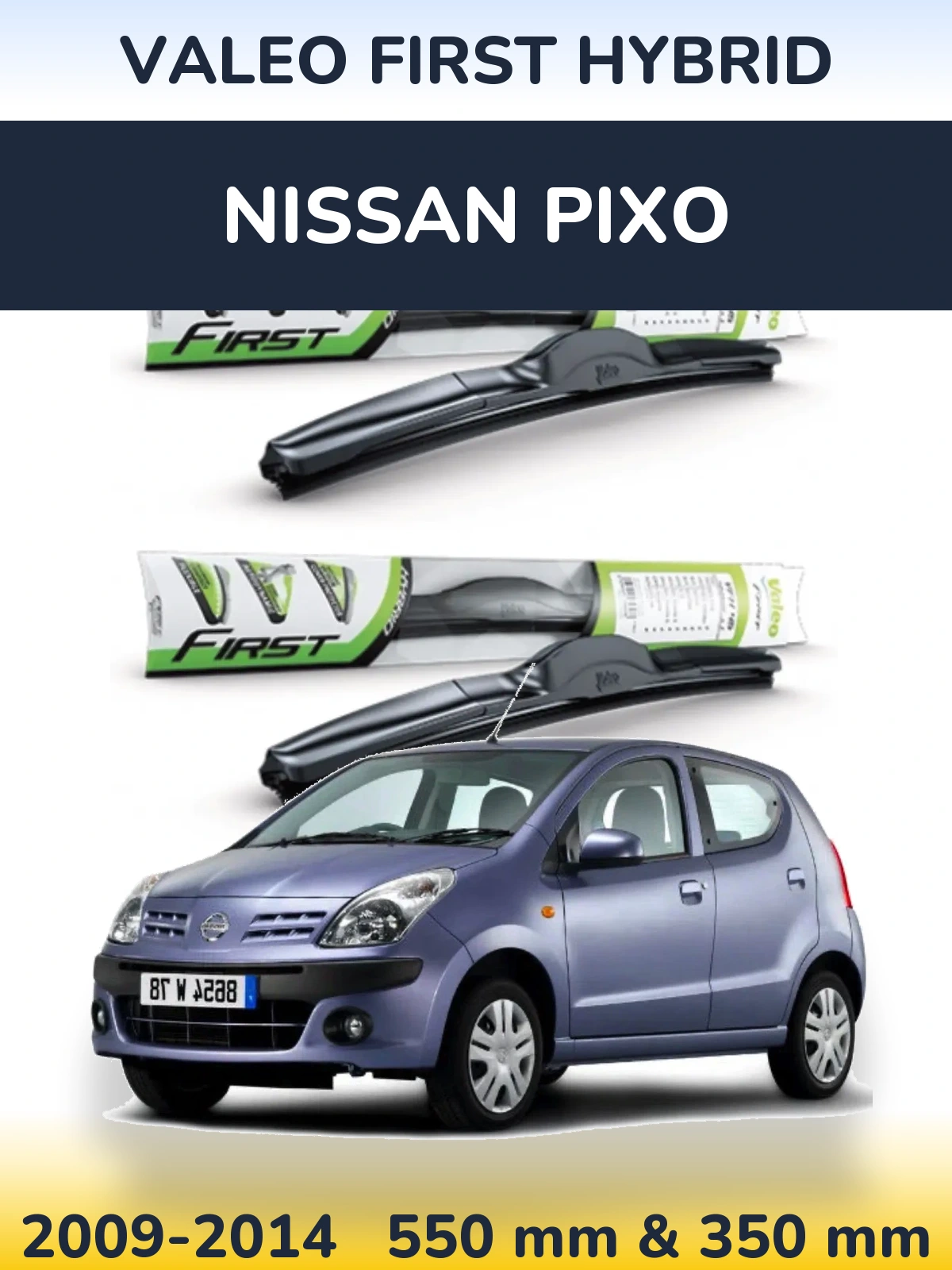 Sada předních stěračů Valeo First Hybrid 550 a 350 mm pro Nissan Pixo 2009-2014