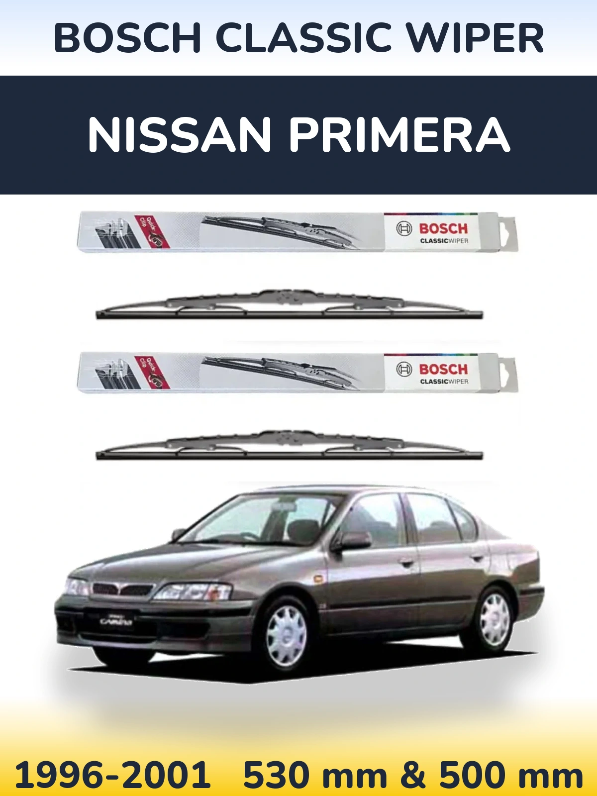 Sada předních stěračů BOSCH Classic Wiper 530 a 500 mm pro Nissan Primera 1996-2001