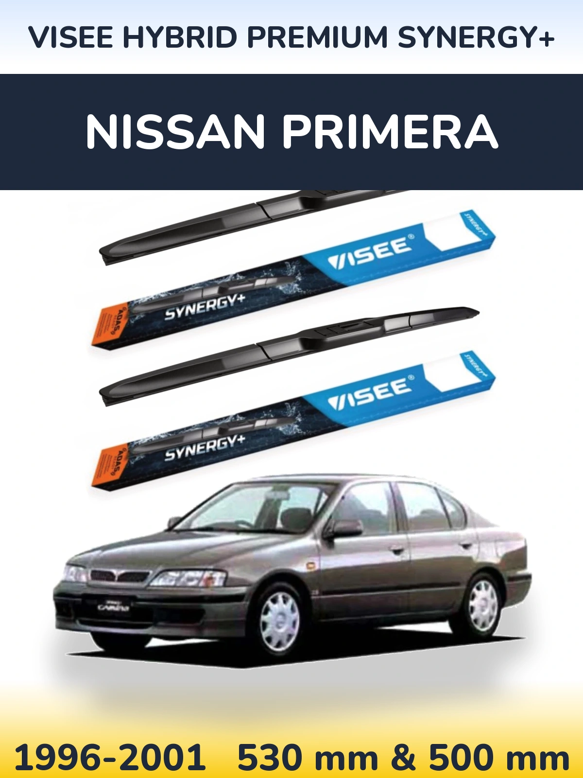 Комплект передніх щіток VISEE HYBRID PREMIUM SYNERGY+ 530 & 500 мм для Nissan Primera 1996-2001