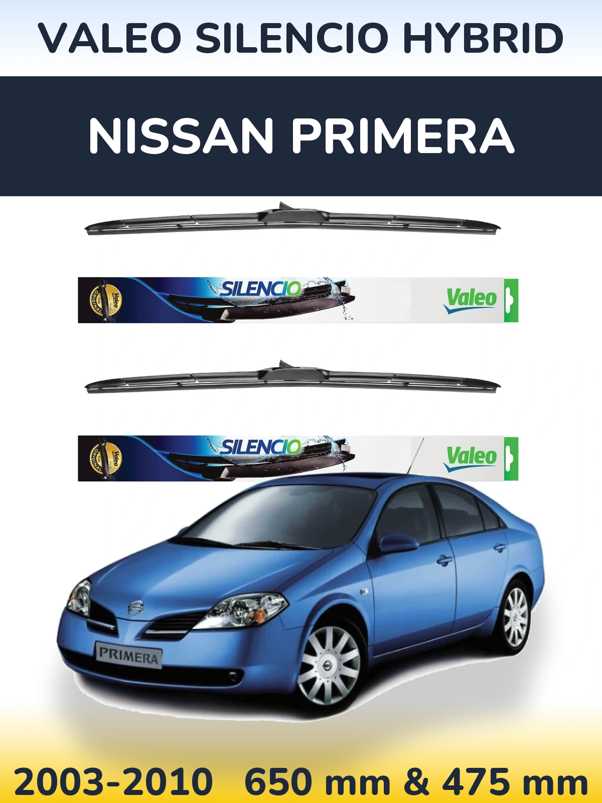 Sada předních stěračů Valeo Silencio Hybrid 650 a 475 mm pro Nissan Primera 2003-2010