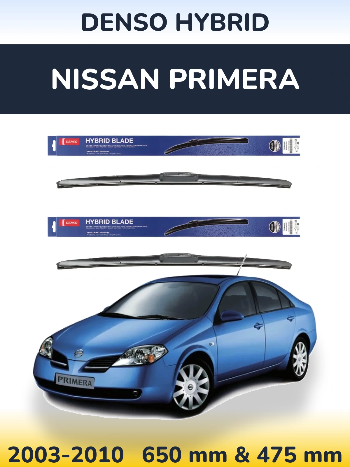 Sada předních stěračů Denso Hybrid 650 a 475 mm pro Nissan Primera 2003-2010