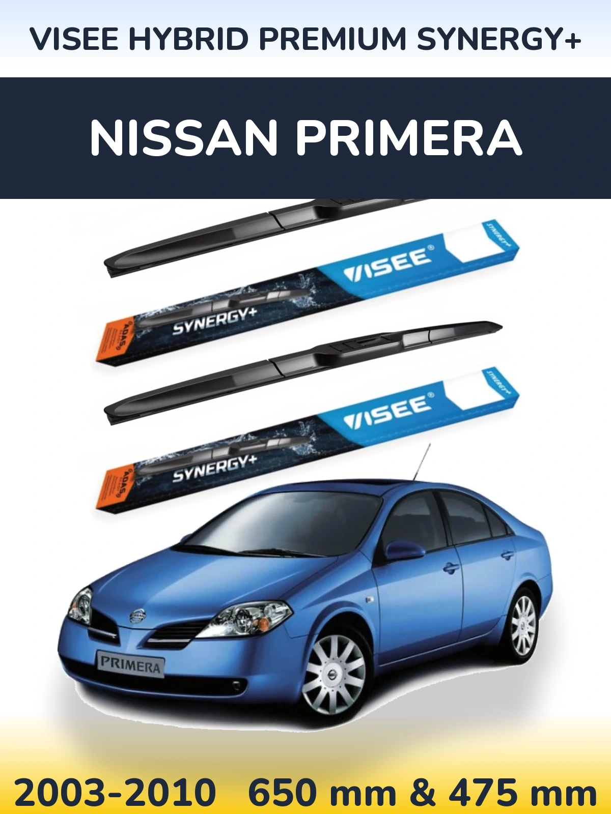 Комплект передніх щіток VISEE HYBRID PREMIUM SYNERGY+ 650 & 475 мм для Nissan Primera 2003-2010