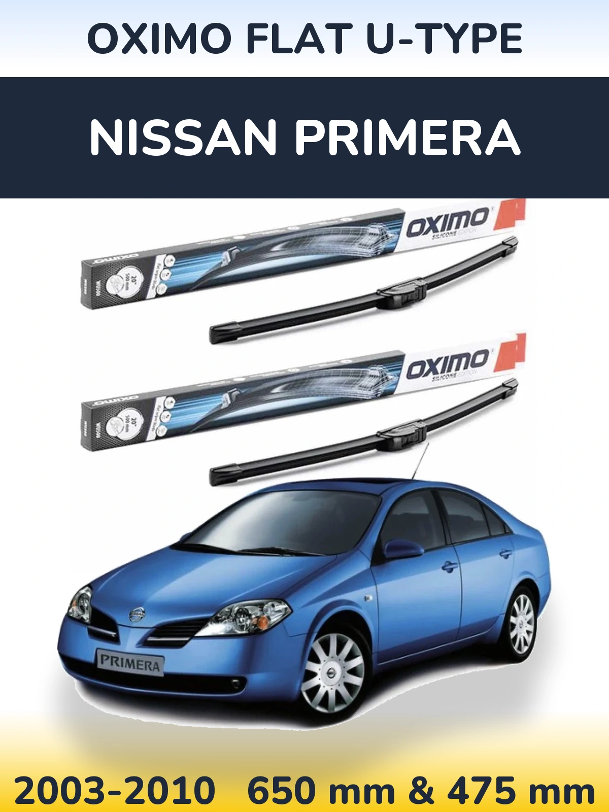Sada předních stěračů Oximo Flat U-type 650 a 475 mm pro Nissan Primera 2003-2010