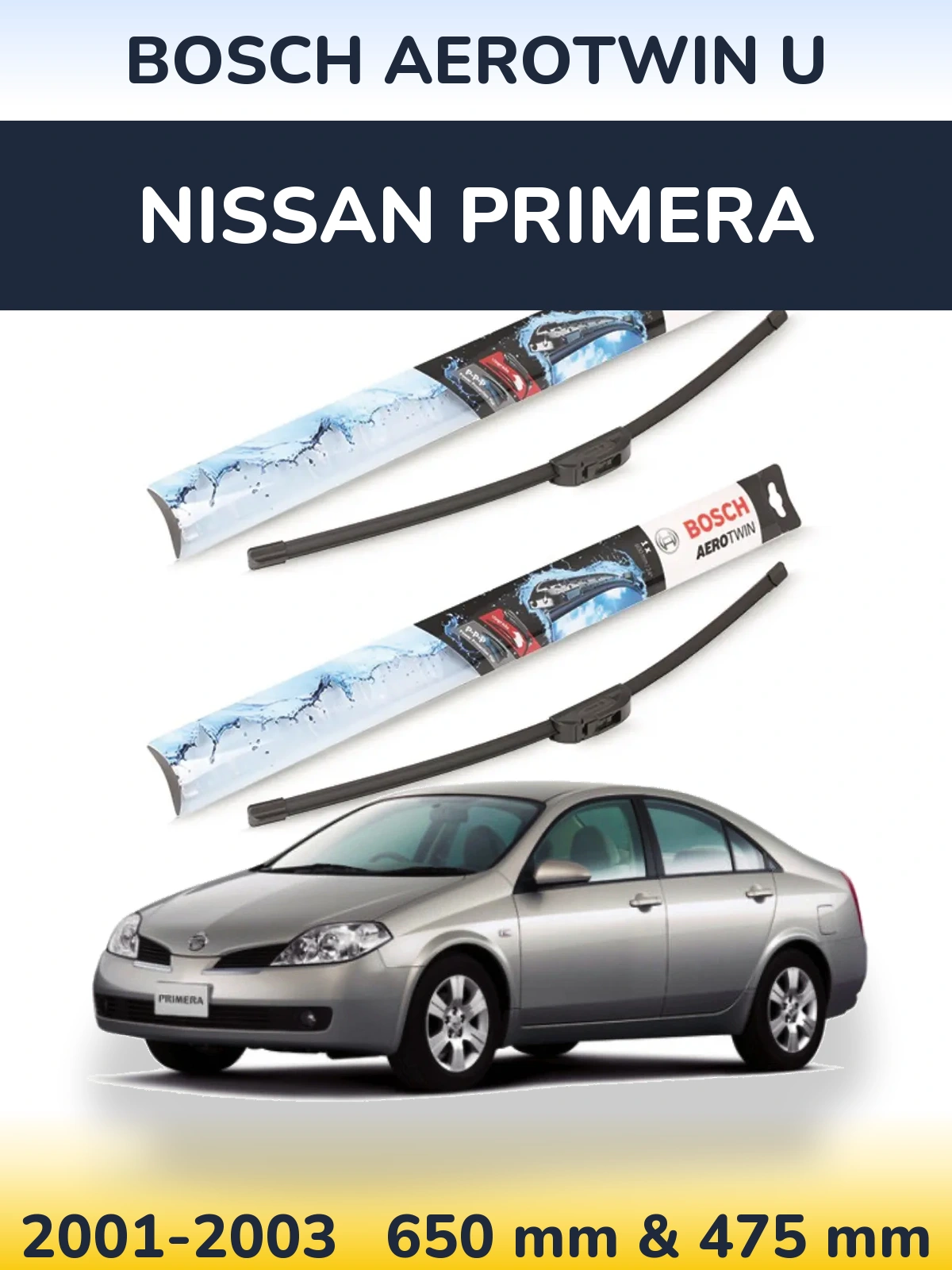 Sada předních stěračů BOSCH AeroTwin U 650 a 475 mm pro Nissan Primera 2001-2003