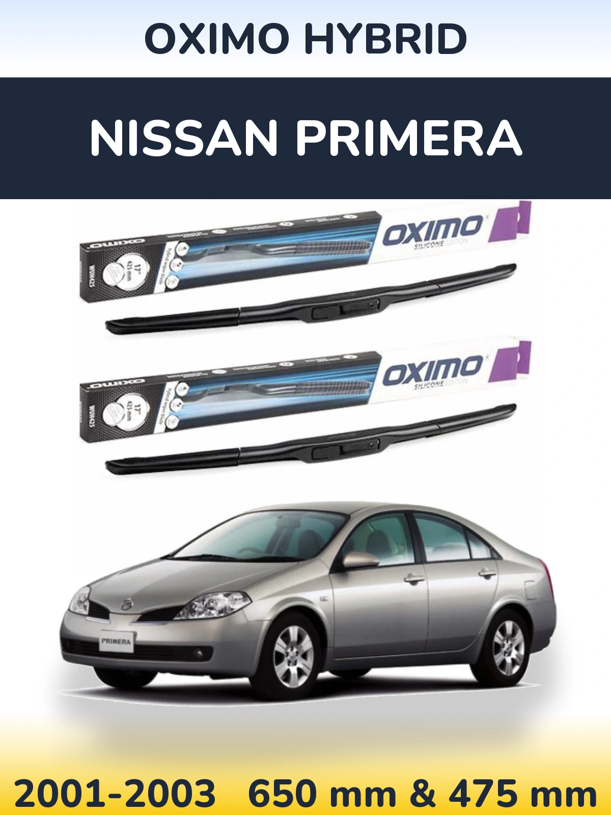 Sada předních stěračů Oximo Hybrid 650 a 475 mm pro Nissan Primera 2001-2003