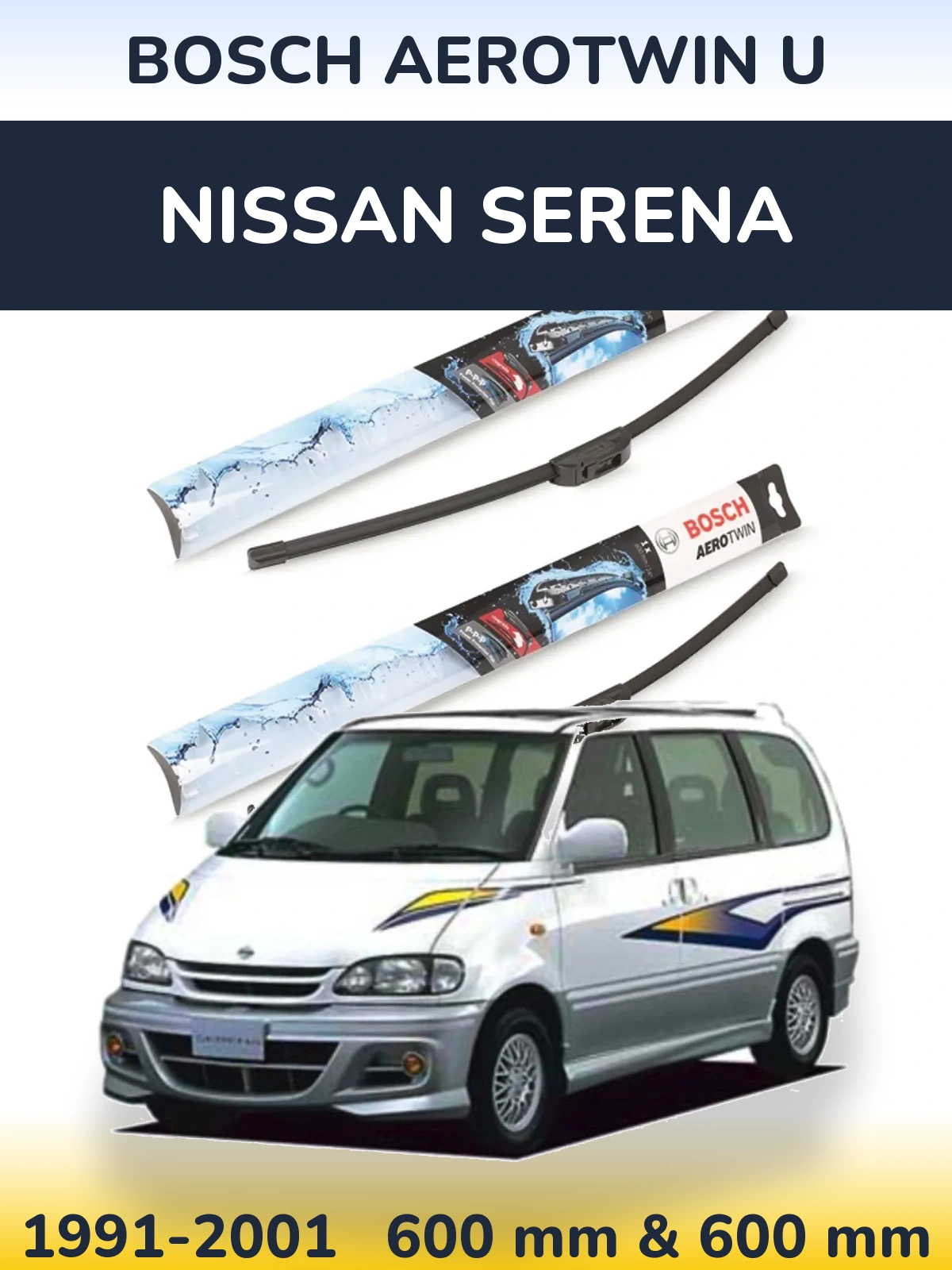 Sada předních stěračů BOSCH AeroTwin U 600 a 600 mm pro Nissan Serena 1991-2001