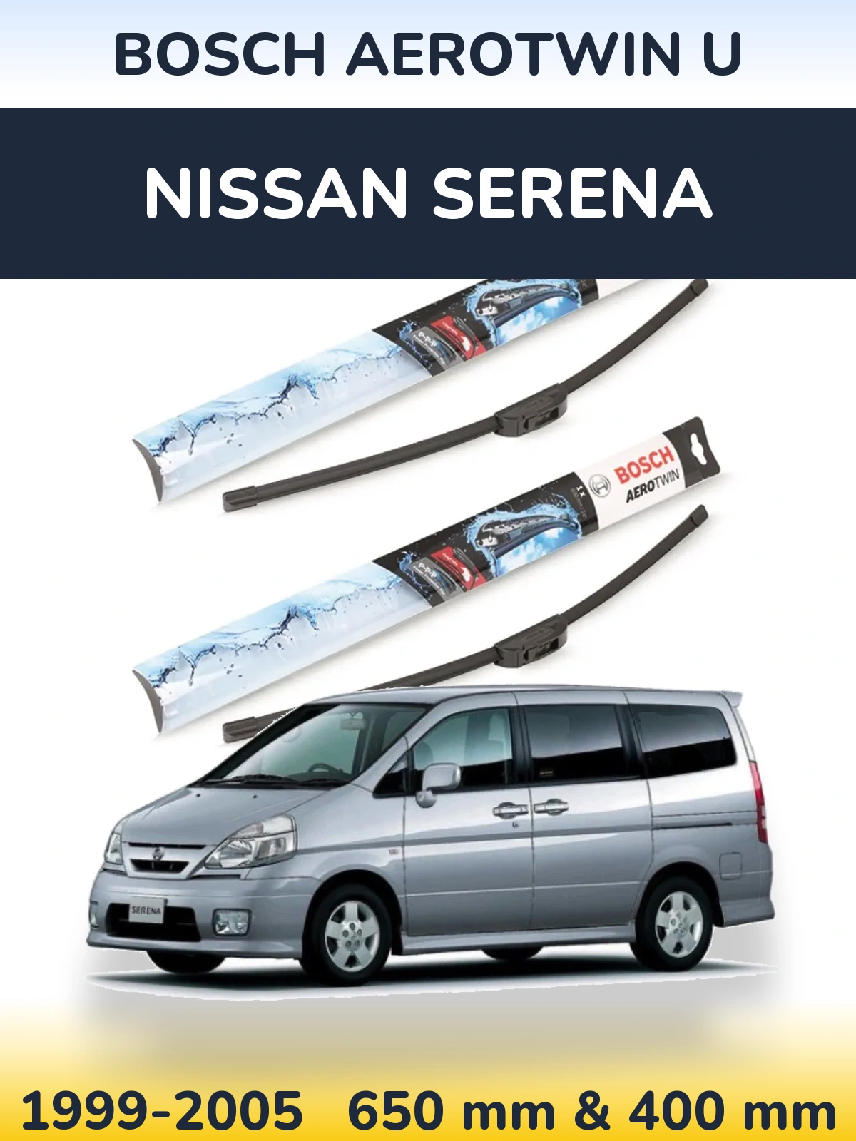 Sada předních stěračů BOSCH AeroTwin U 650 a 400 mm pro Nissan Serena 1999-2005