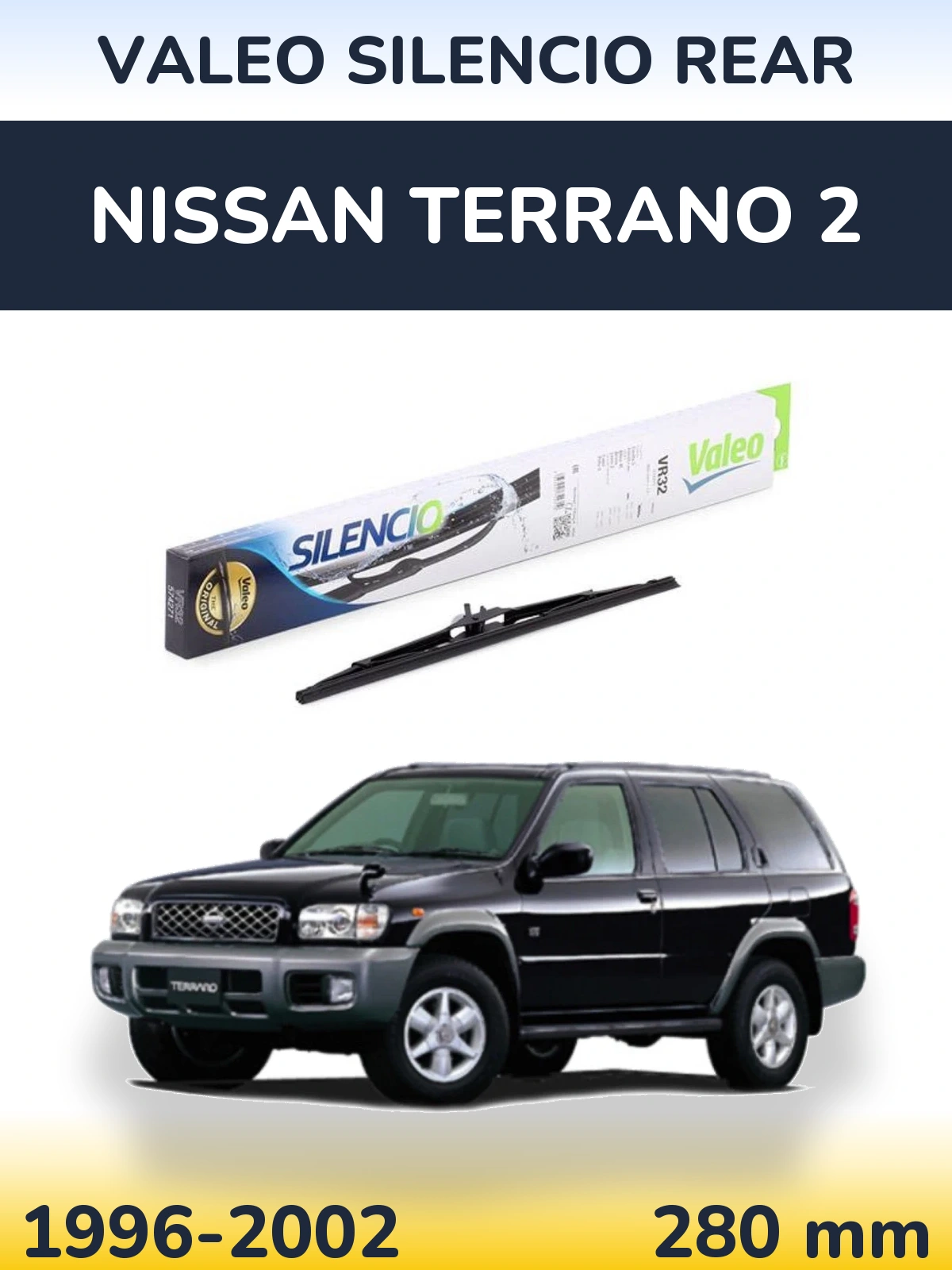 Задня щітка Valeo Silencio Rear 280 мм для Nissan Terrano 2 1996-2002