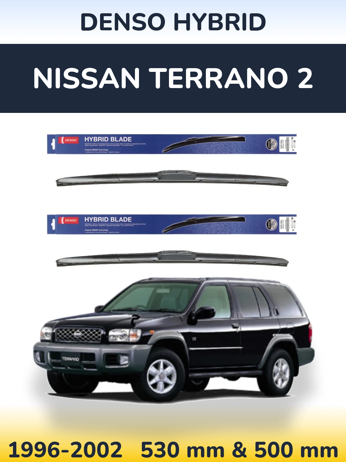 Sada předních stěračů Denso Hybrid 530 a 500 mm pro Nissan Terrano 2 1996-2002