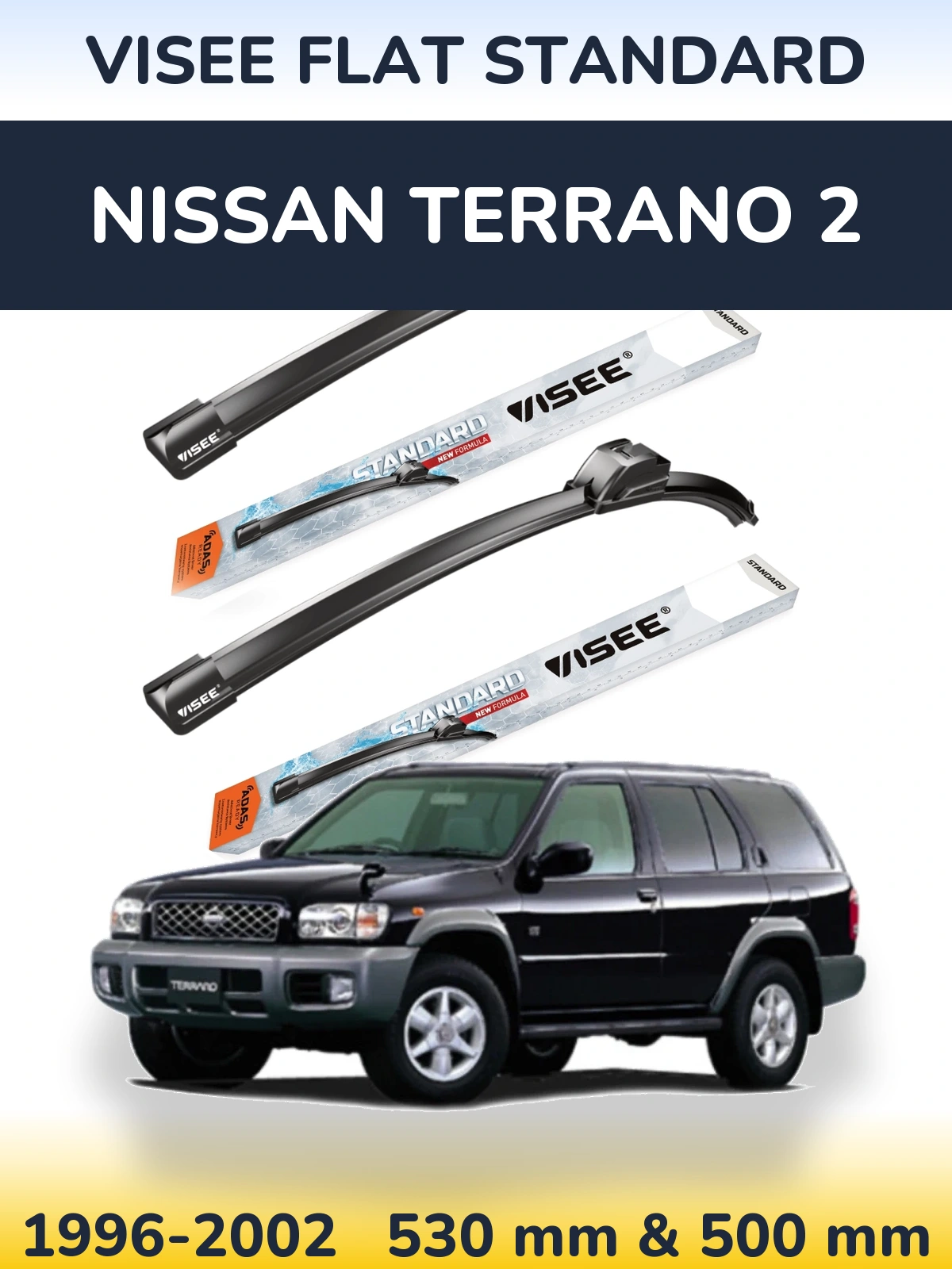 Sada předních stěračů VISEE FLAT STANDARD 530 a 500 mm pro Nissan Terrano 2 1996-2002