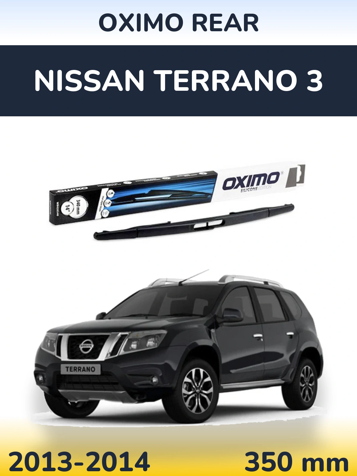 Zadní stěrač Oximo Rear 350 mm pro Nissan Terrano 3 2013-2014