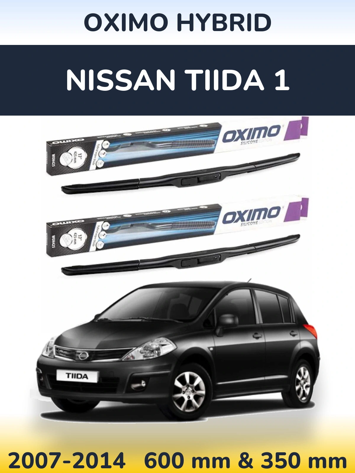 Sada předních stěračů Oximo Hybrid 600 a 350 mm pro Nissan Tiida 1 2007-2014