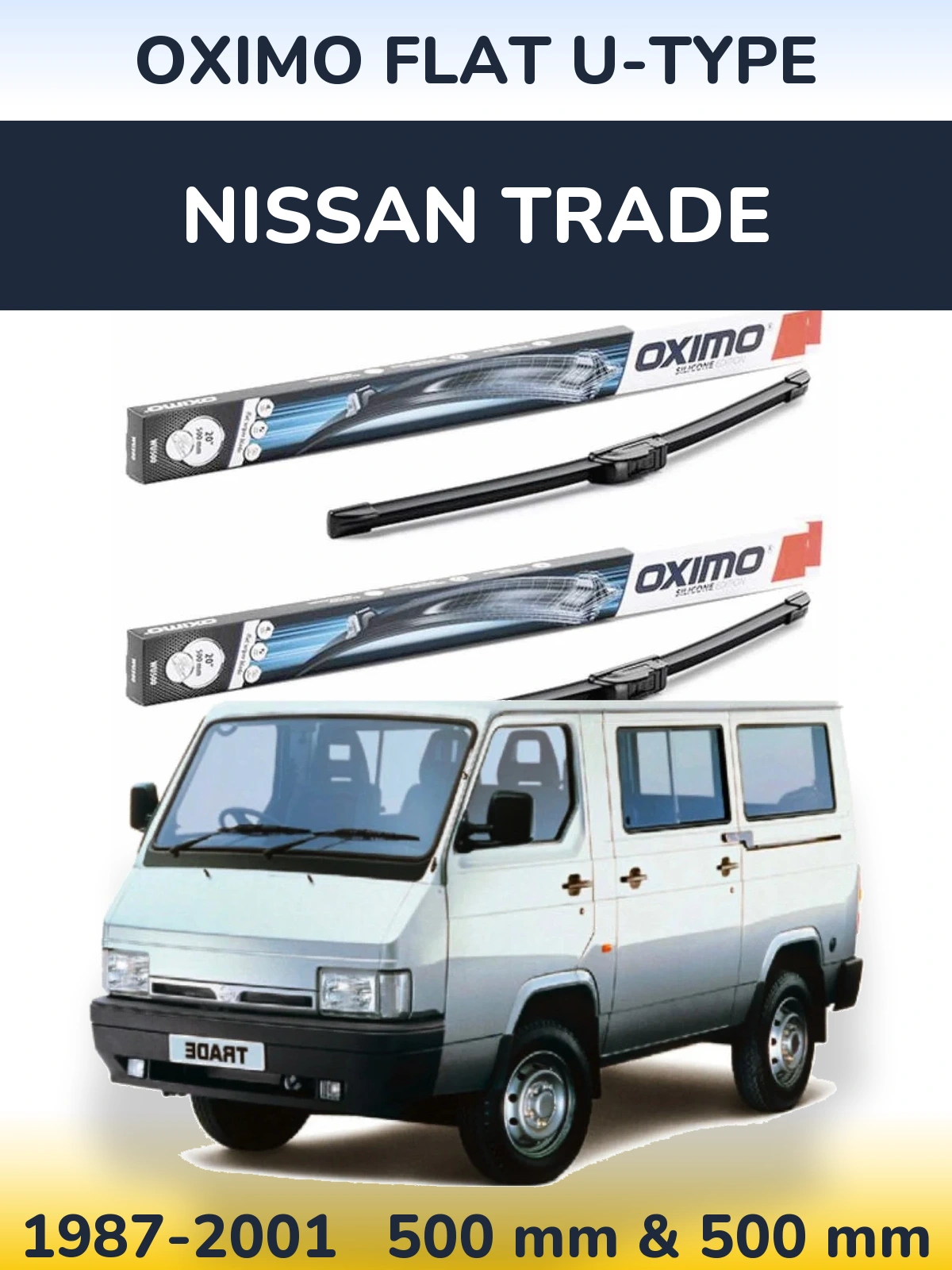 Sada předních stěračů Oximo Flat U-type 500 a 500 mm pro Nissan Trade 1987-2001