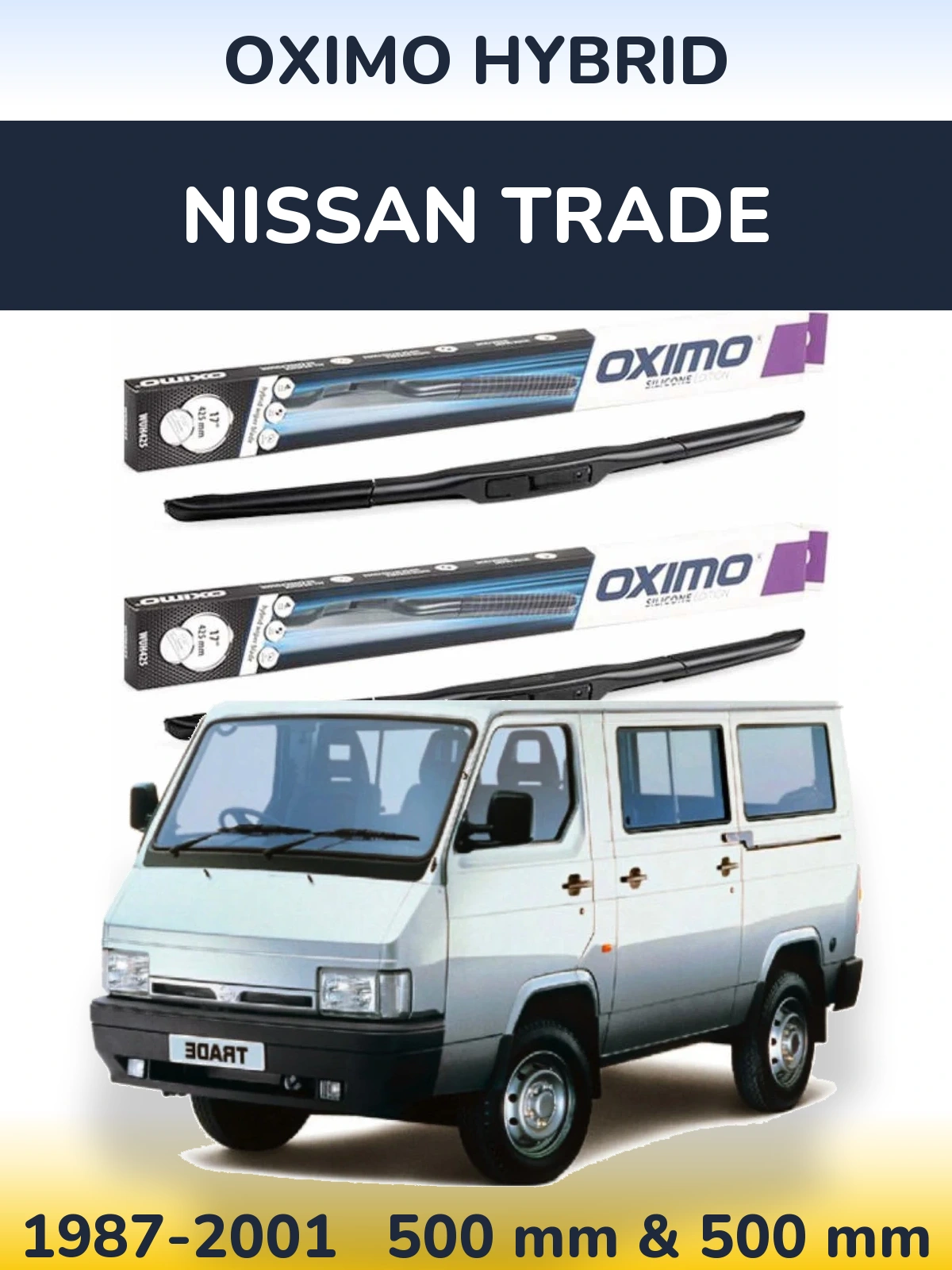 Sada předních stěračů Oximo Hybrid 500 a 500 mm pro Nissan Trade 1987-2001