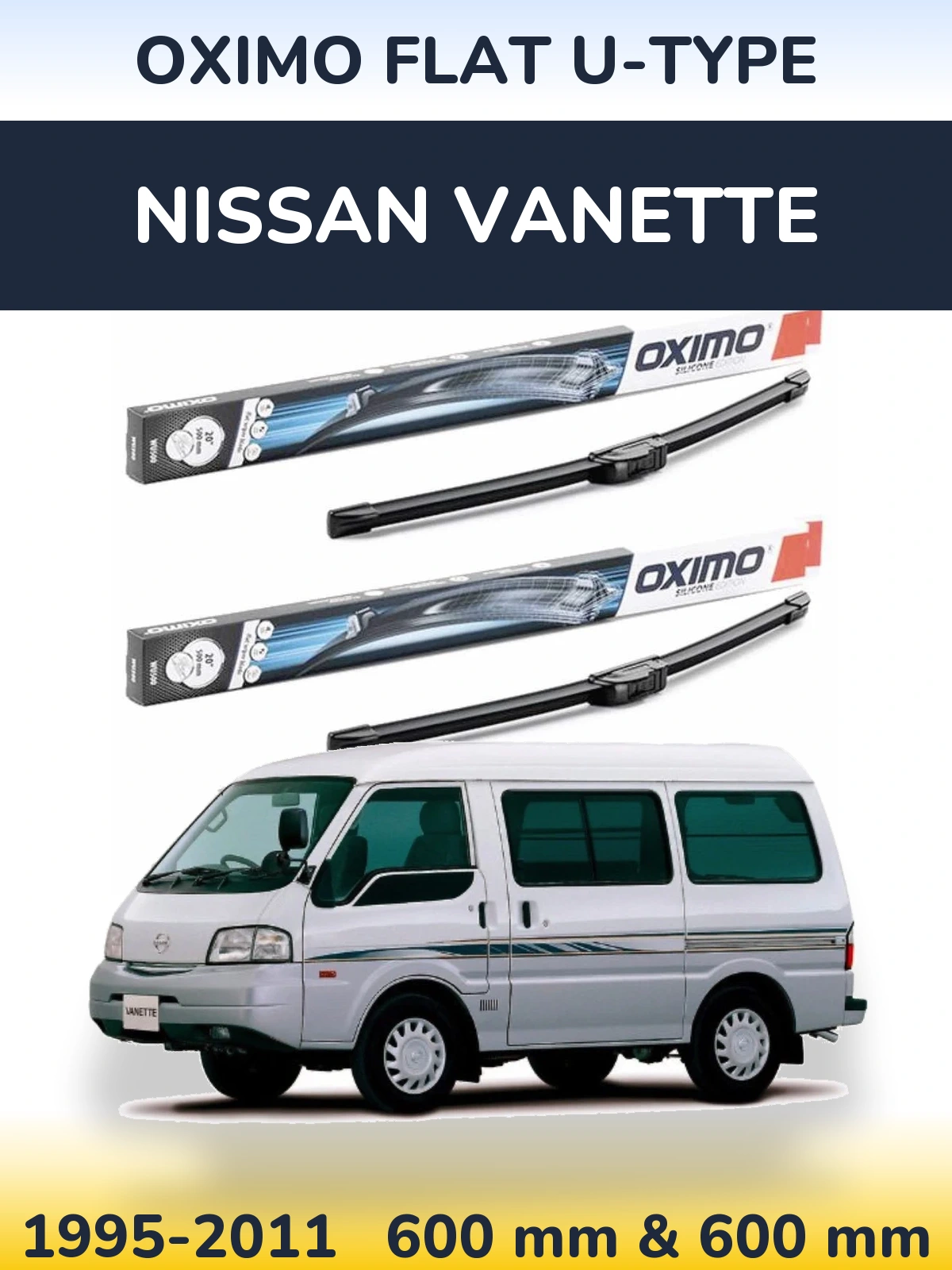 Sada předních stěračů Oximo Flat U-type 600 a 600 mm pro Nissan Vanette 1995-2011