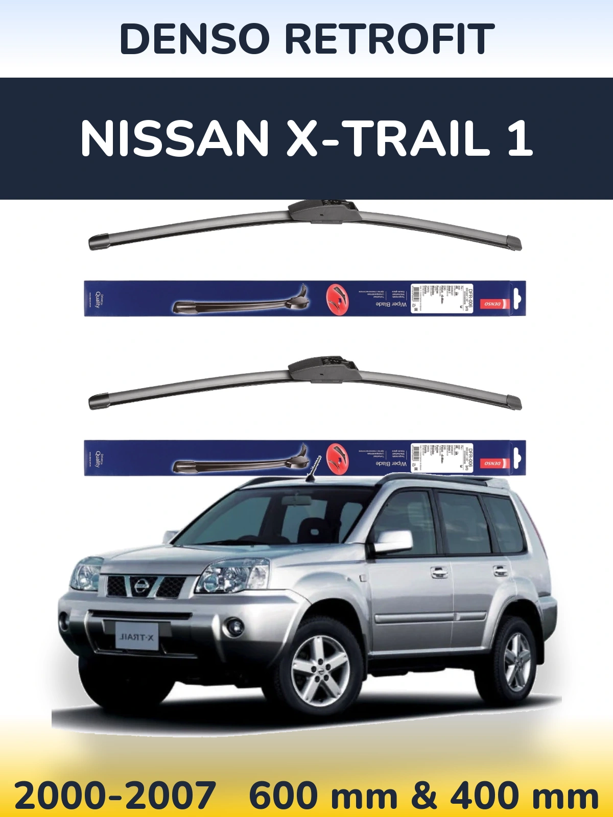Комплект передніх щіток Denso Retrofit 600 & 400 мм для Nissan X-Trail 1 2000-2007