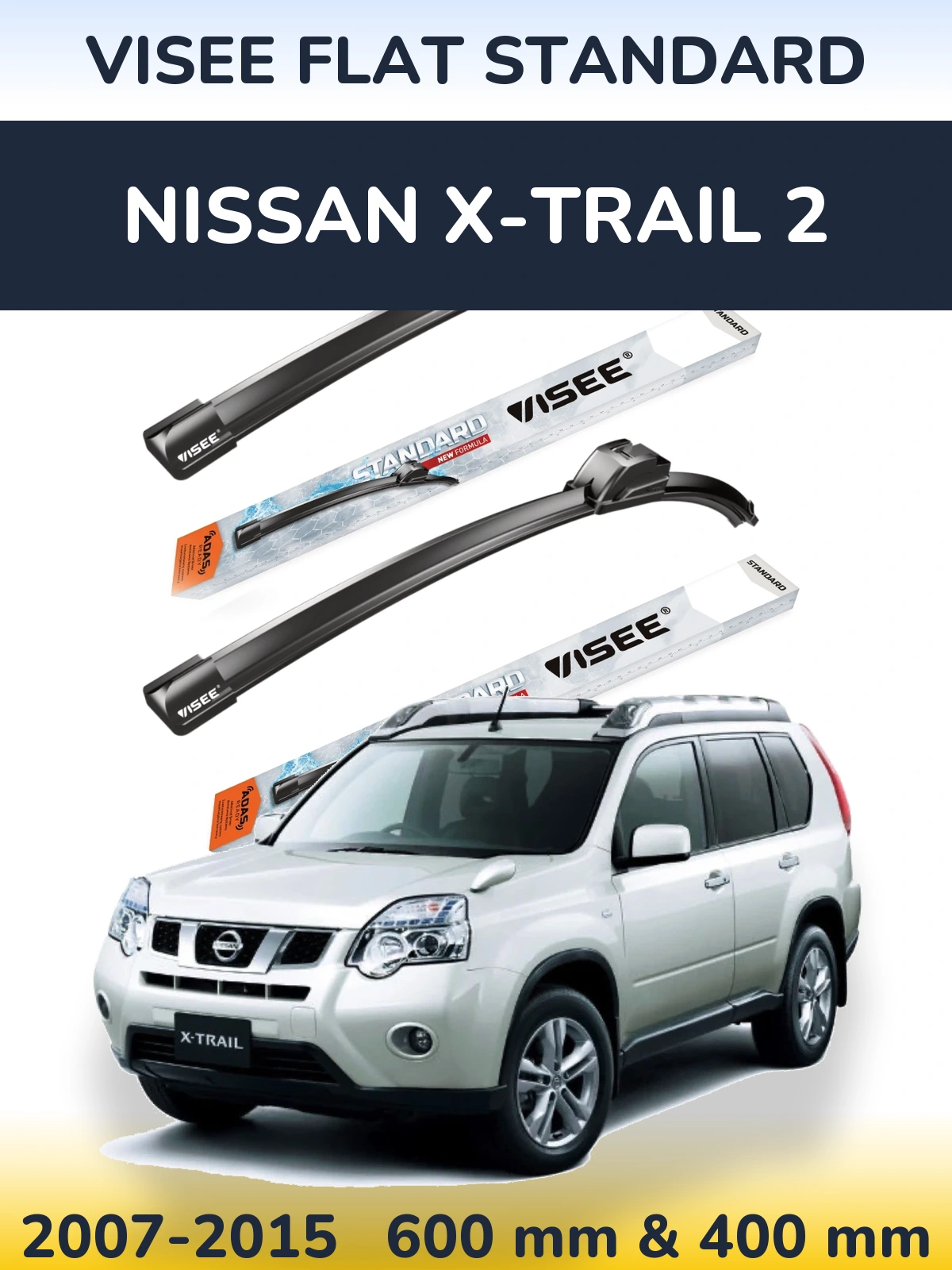 Sada předních stěračů VISEE FLAT STANDARD 600 a 400 mm pro Nissan X-Trail 2 2007-2015