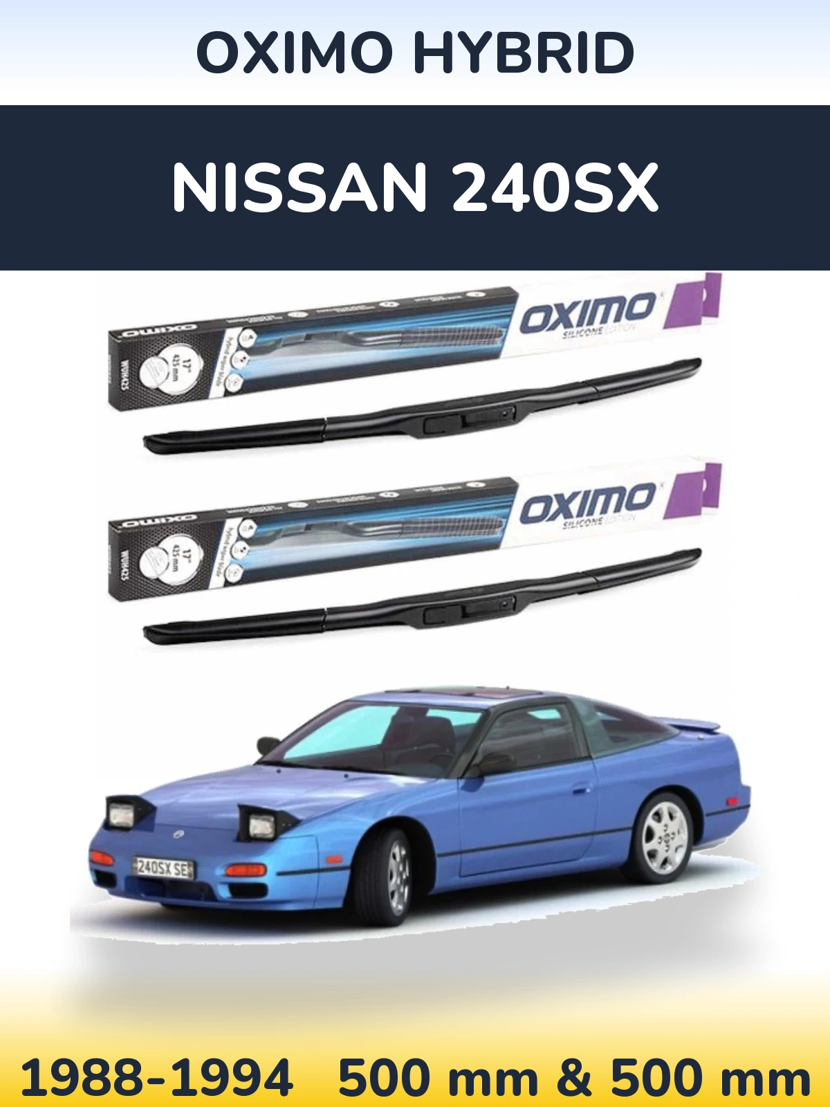 Sada předních stěračů Oximo Hybrid 500 a 500 mm pro Nissan 240SX 1988-1994