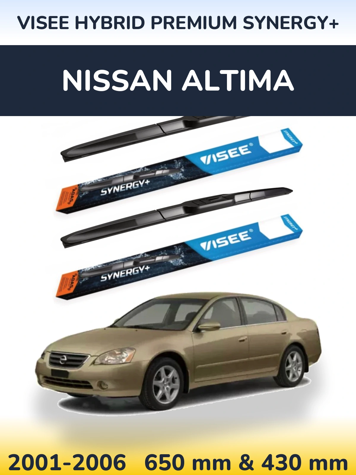 Комплект передніх щіток VISEE HYBRID PREMIUM SYNERGY+ 650 & 430 мм для Nissan Altima 2001-2006