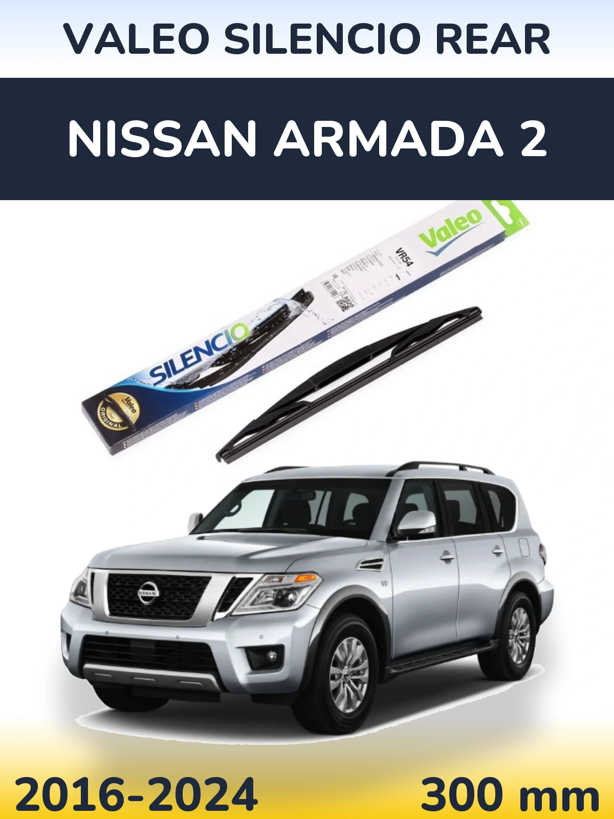 Zadní stěrač Valeo Silencio Rear 300 mm pro Nissan Armada 2 2016-2024