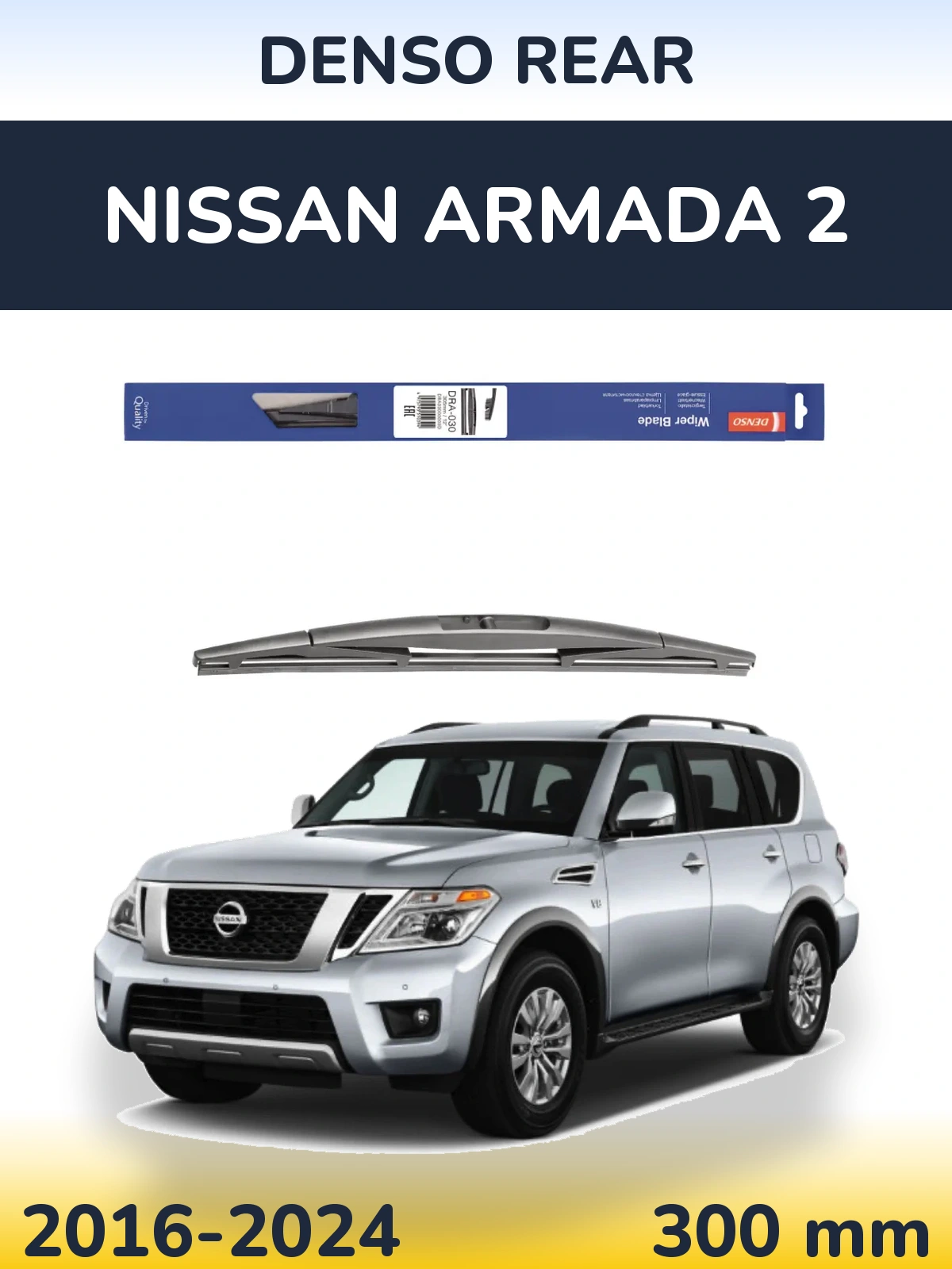 Zadní stěrač Denso Rear 300 mm pro Nissan Armada 2 2016-2024