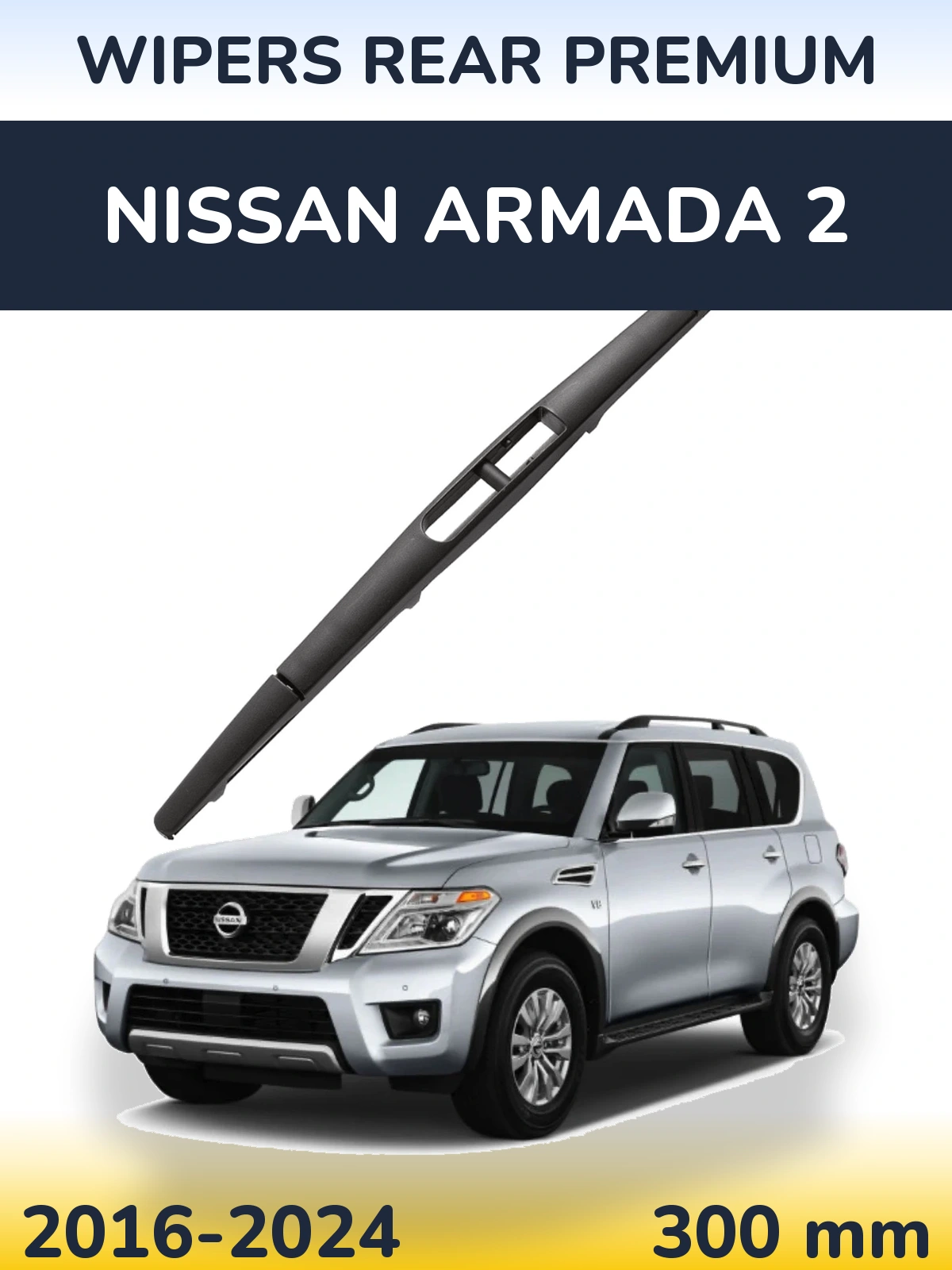 Zadní stěrač WIPERS REAR PREMIUM 300 mm pro Nissan Armada 2 2016-2024