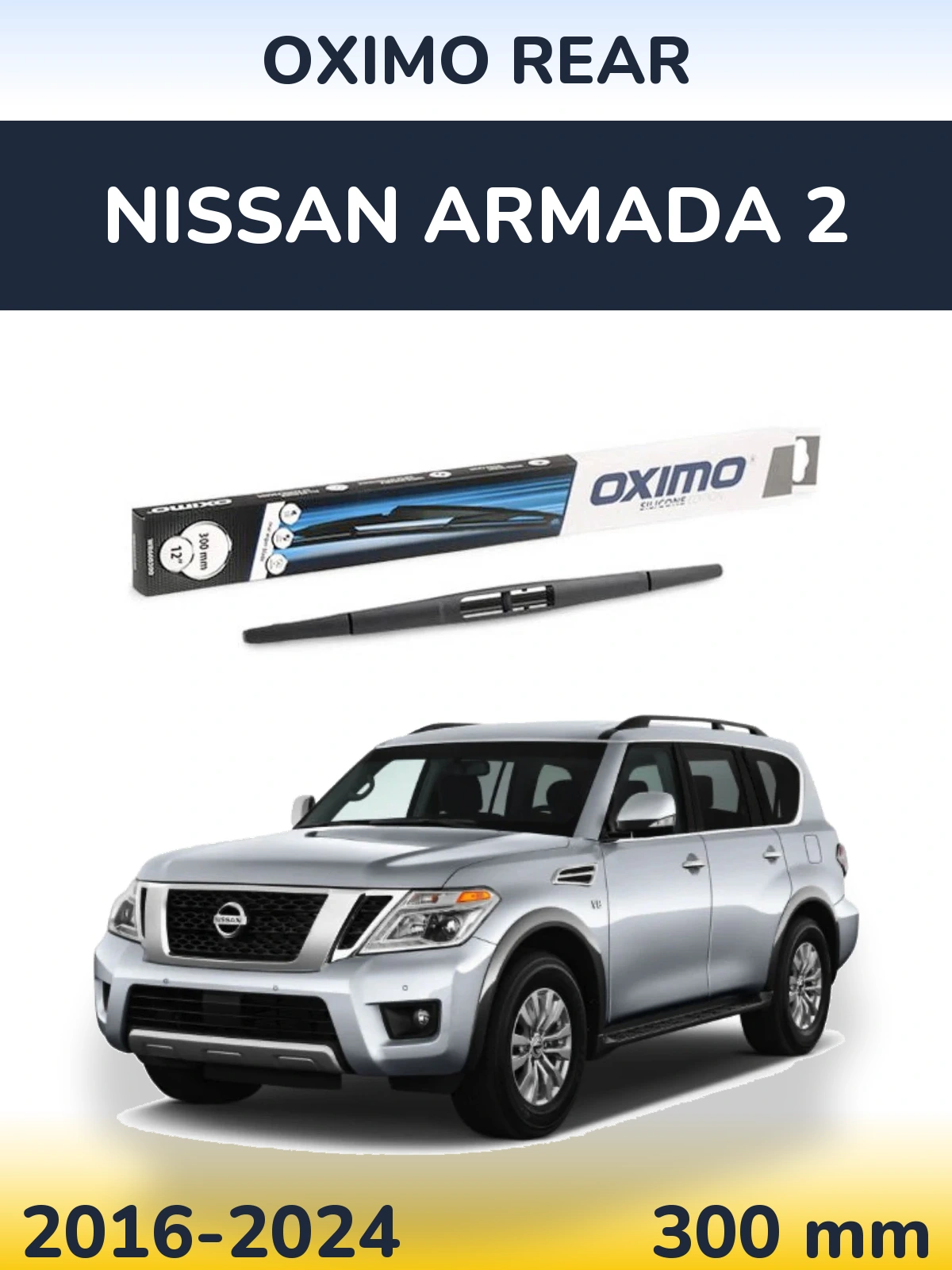 Zadní stěrač Oximo Rear 300 mm pro Nissan Armada 2 2016-2024