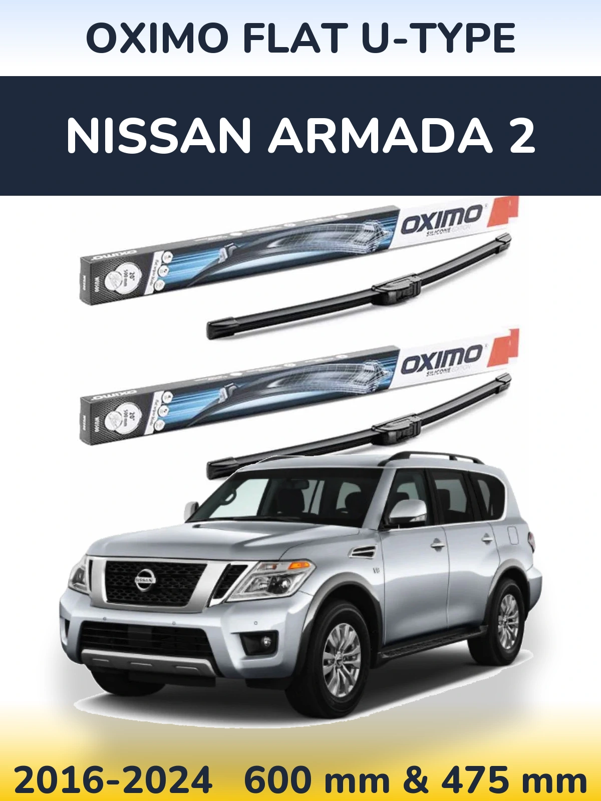 Комплект передніх щіток Oximo Flat U-type 600 & 475 мм для Nissan Armada 2 2016-2024
