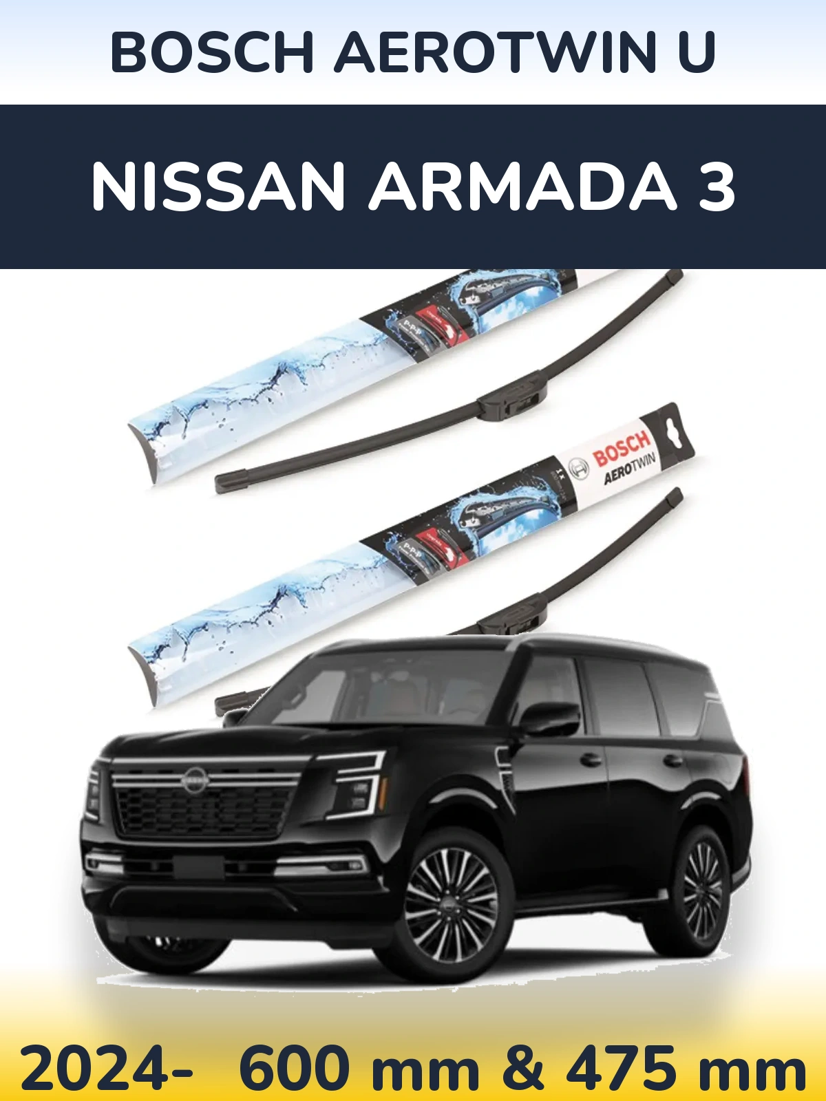 Sada předních stěračů BOSCH AeroTwin U 600 a 475 mm pro Nissan Armada 3 2024-2026