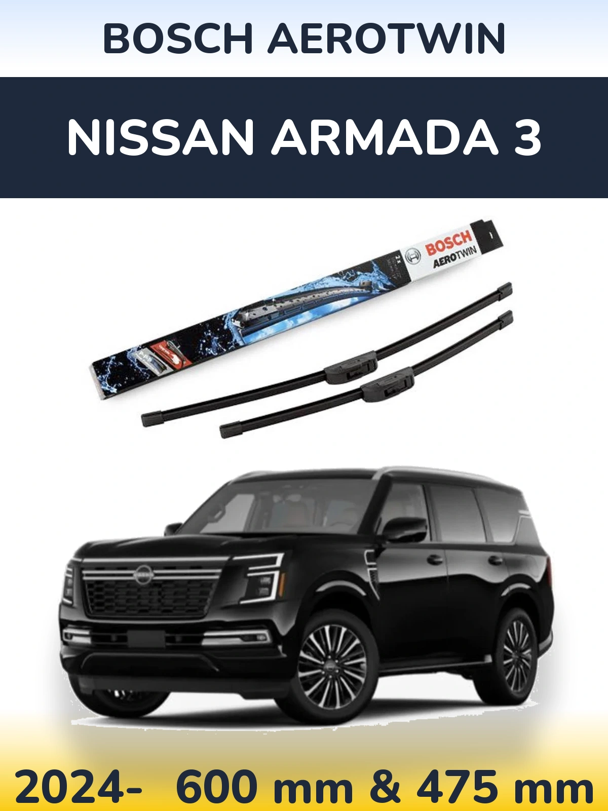 Sada předních stěračů BOSCH AeroTwin 600 a 475 mm pro Nissan Armada 3 2024-2026