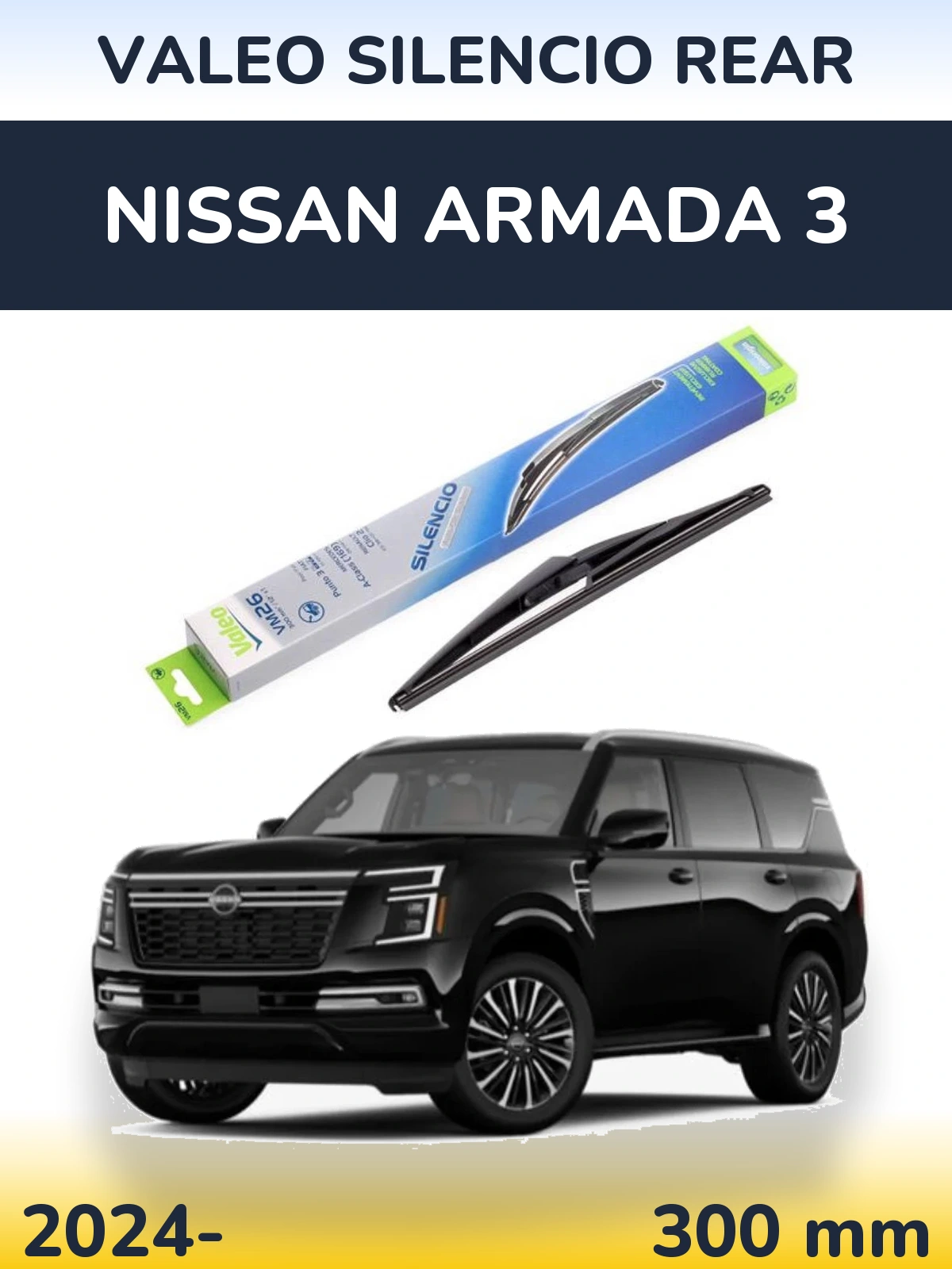 Zadní stěrač Valeo Silencio Rear 300 mm pro Nissan Armada 3 2024-2026