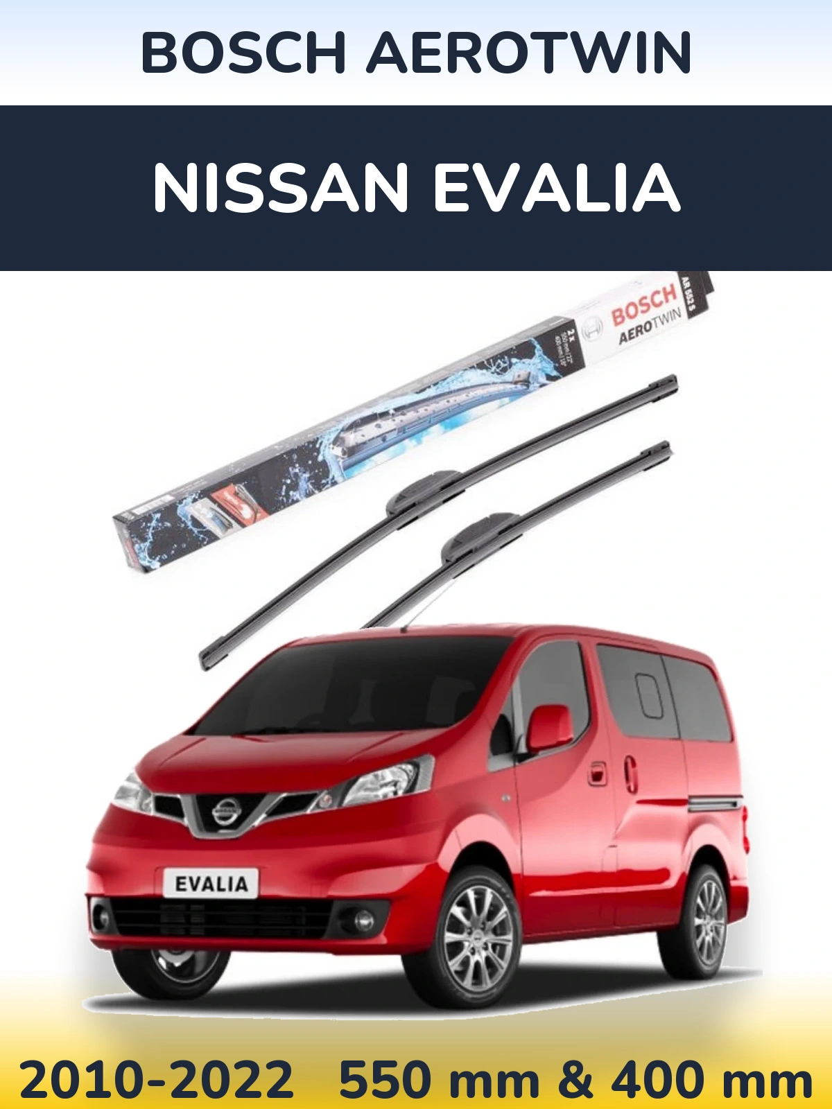Sada předních stěračů BOSCH AeroTwin 550 a 400 mm pro Nissan Evalia 2010-2022