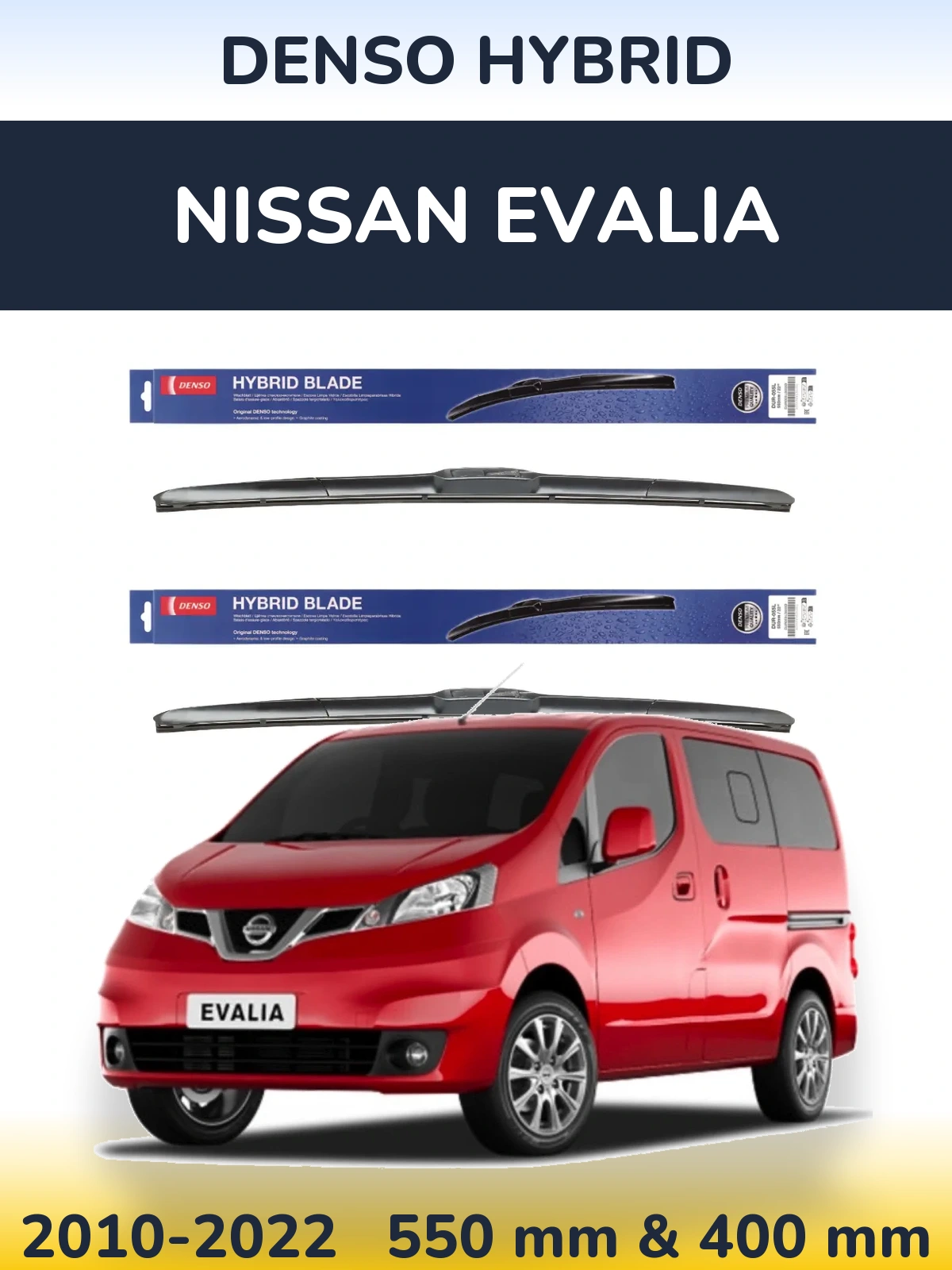 Sada předních stěračů Denso Hybrid 550 a 400 mm pro Nissan Evalia 2010-2022