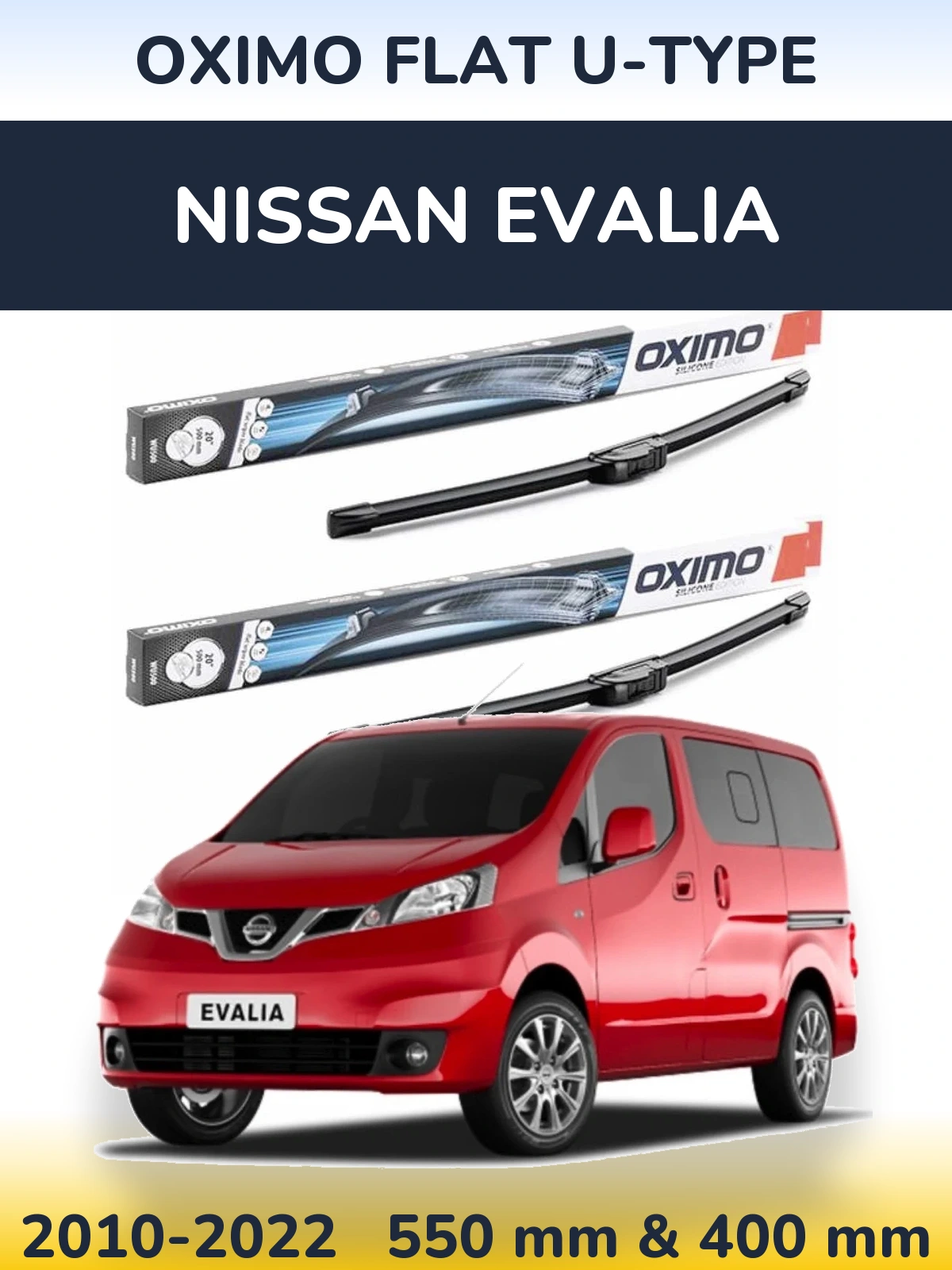 Sada předních stěračů Oximo Flat U-type 550 a 400 mm pro Nissan Evalia 2010-2022