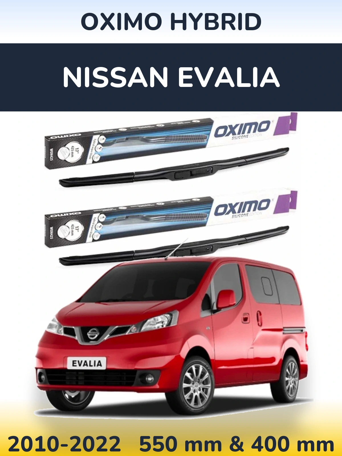 Sada předních stěračů Oximo Hybrid 550 a 400 mm pro Nissan Evalia 2010-2022