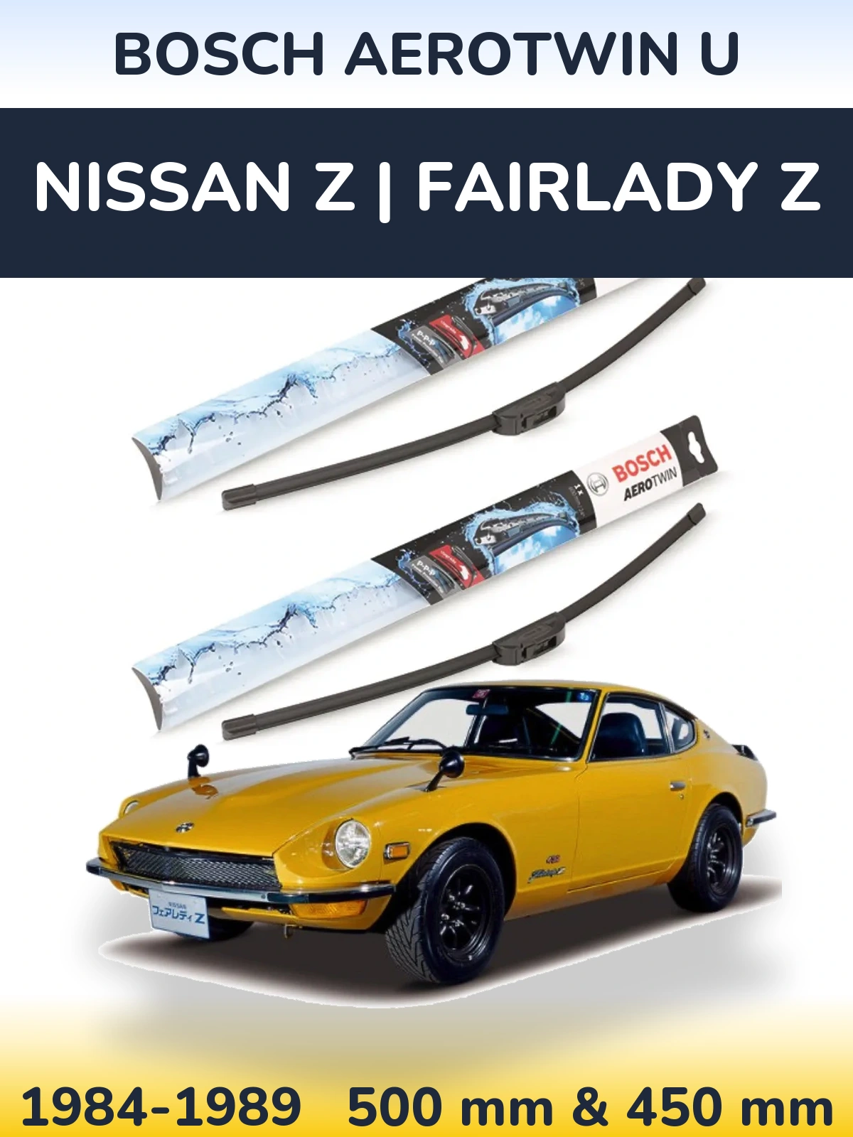 Комплект передніх щіток BOSCH AeroTwin U 500 & 450 мм для Nissan Z | Fairlady Z 1984-1989