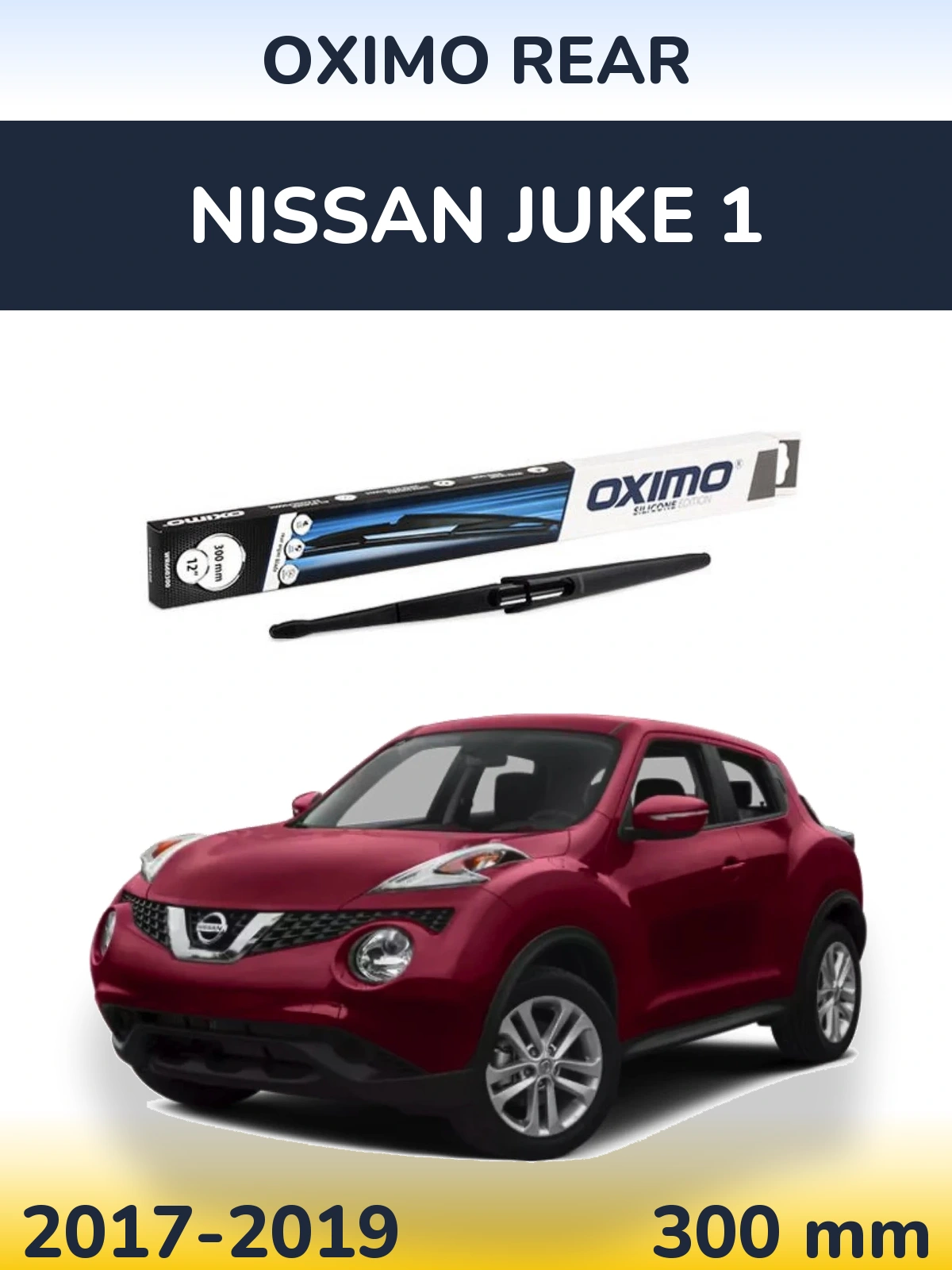 Zadní stěrač Oximo Rear 300 mm pro Nissan Juke 1 2017-2019