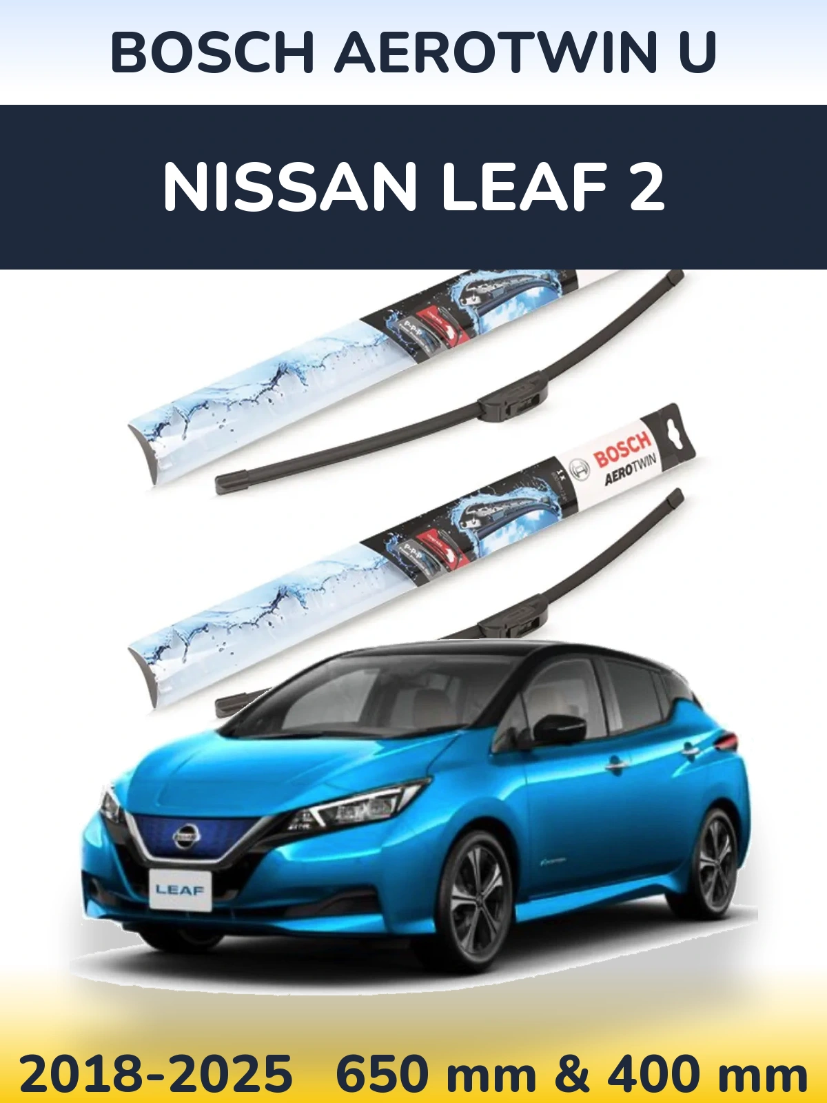 Sada předních stěračů BOSCH AeroTwin U 650 a 400 mm pro Nissan Leaf 2 2018-2025