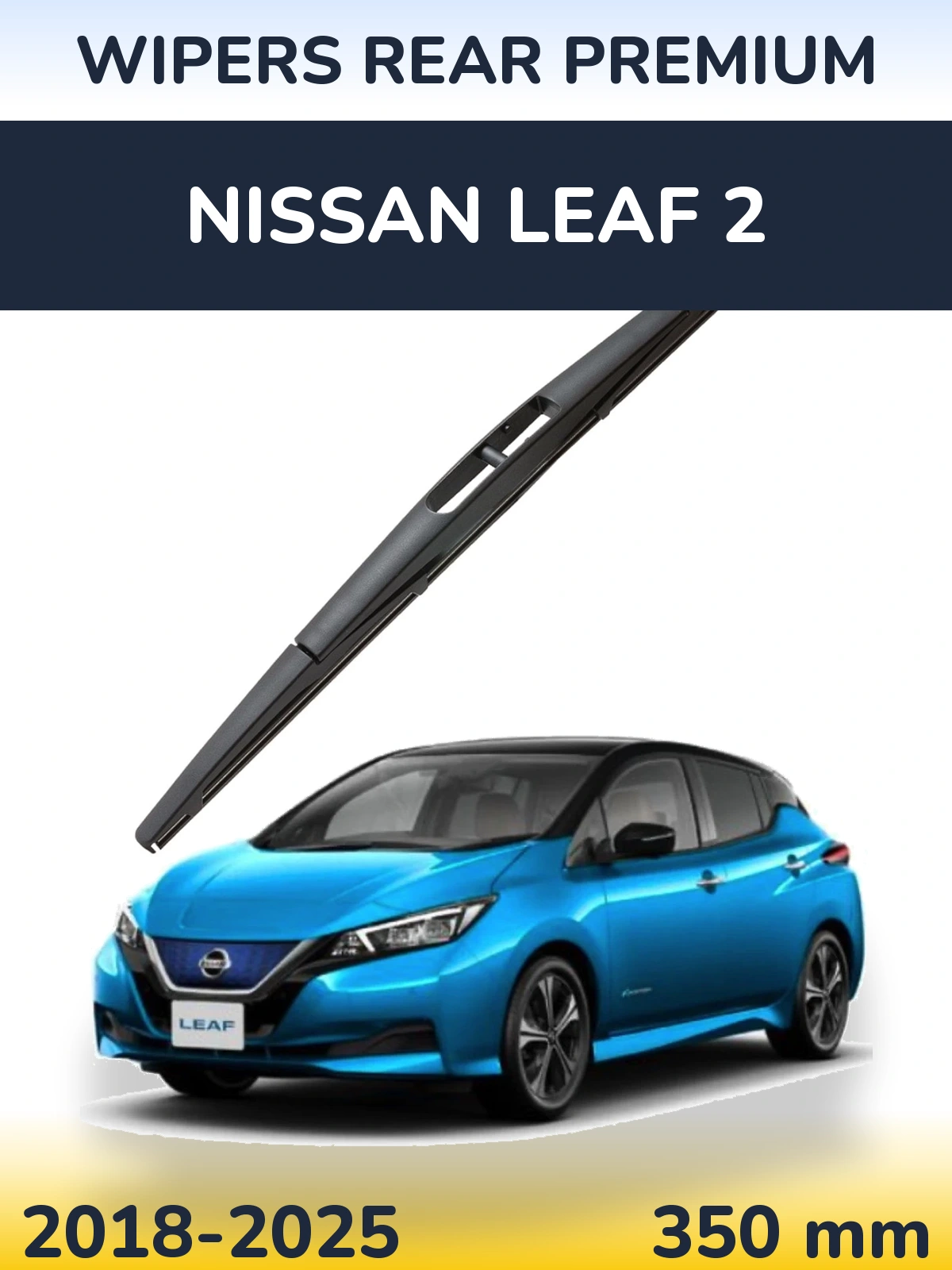 Zadní stěrač WIPERS REAR PREMIUM 350 mm pro Nissan Leaf 2 2018-2025