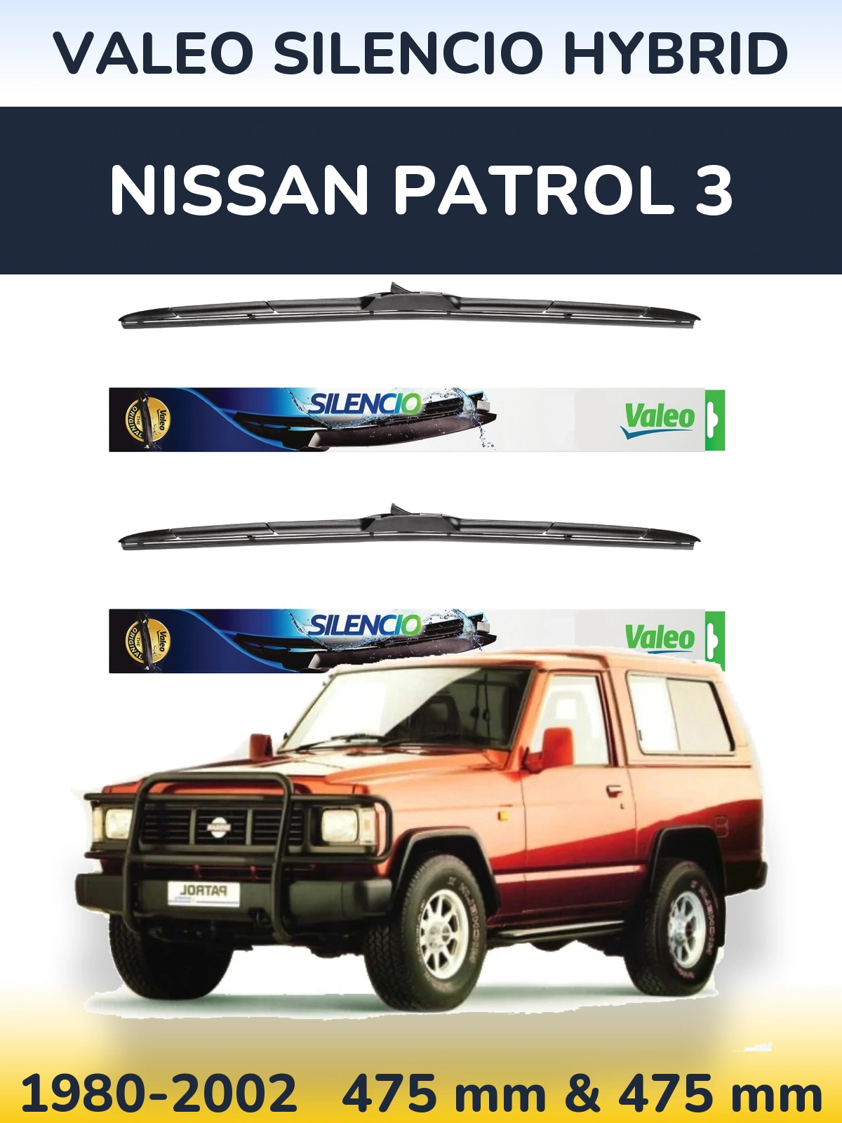 Комплект передніх щіток Valeo Silencio Hybrid 475 & 475 мм для Nissan Patrol 3 1980-2002