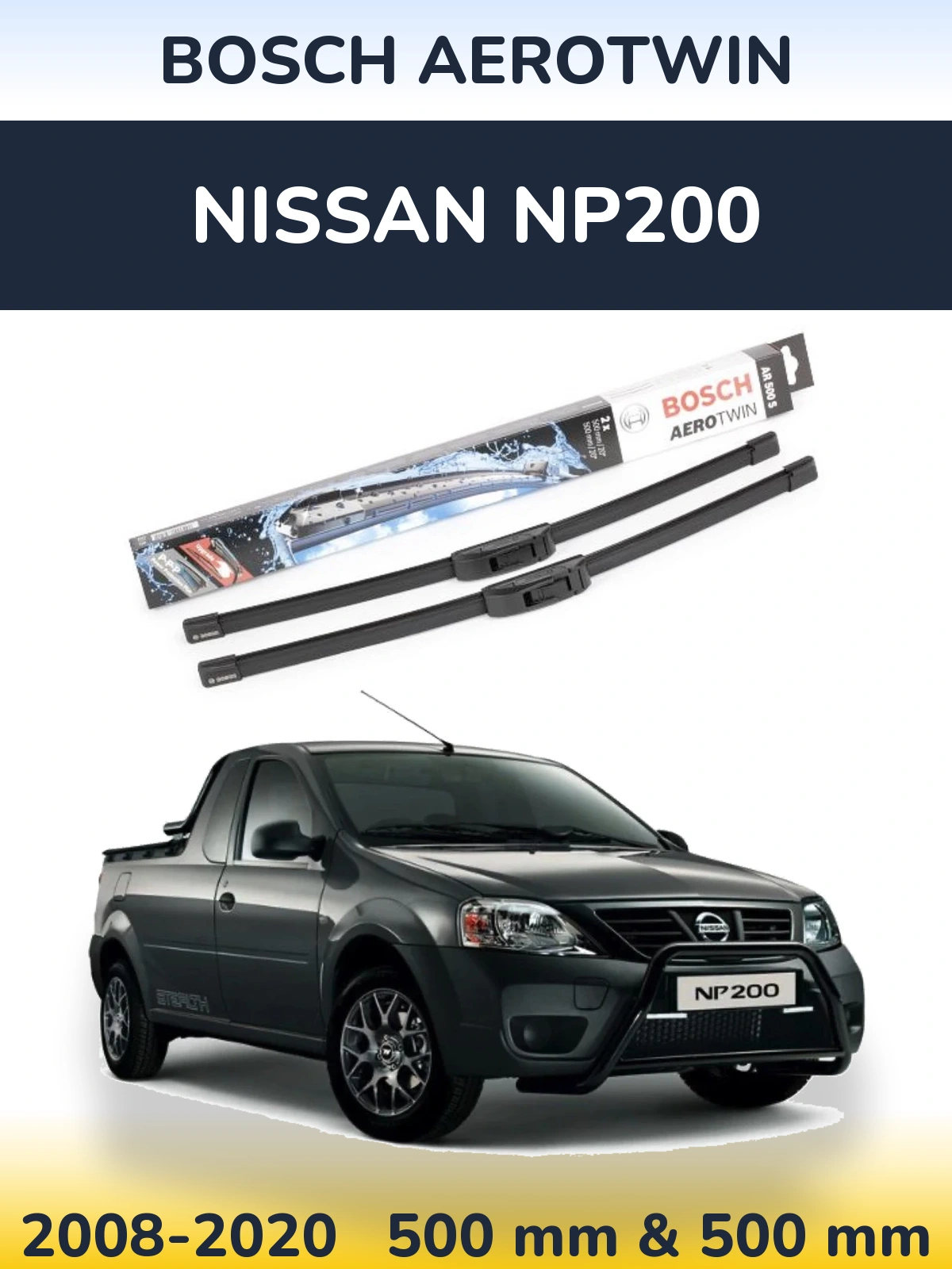 Sada předních stěračů BOSCH AeroTwin 500 a 500 mm pro Nissan NP200 2008-2020