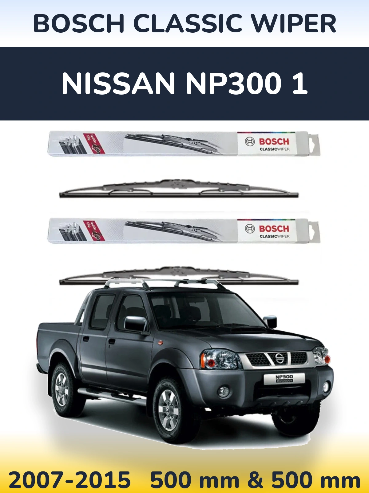Sada předních stěračů BOSCH Classic Wiper 500 a 500 mm pro Nissan NP300 1 2007-2015