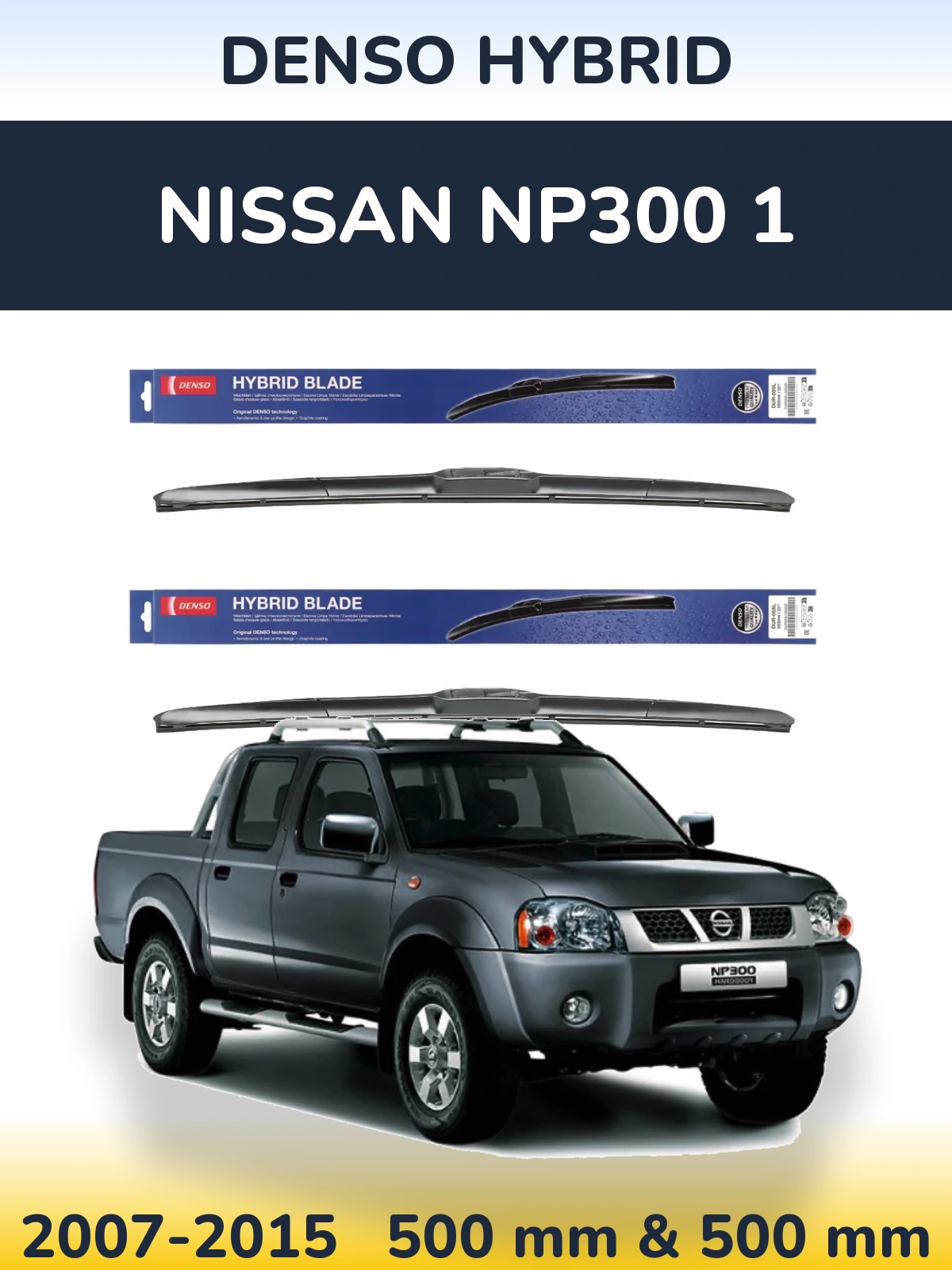 Sada předních stěračů Denso Hybrid 500 a 500 mm pro Nissan NP300 1 2007-2015