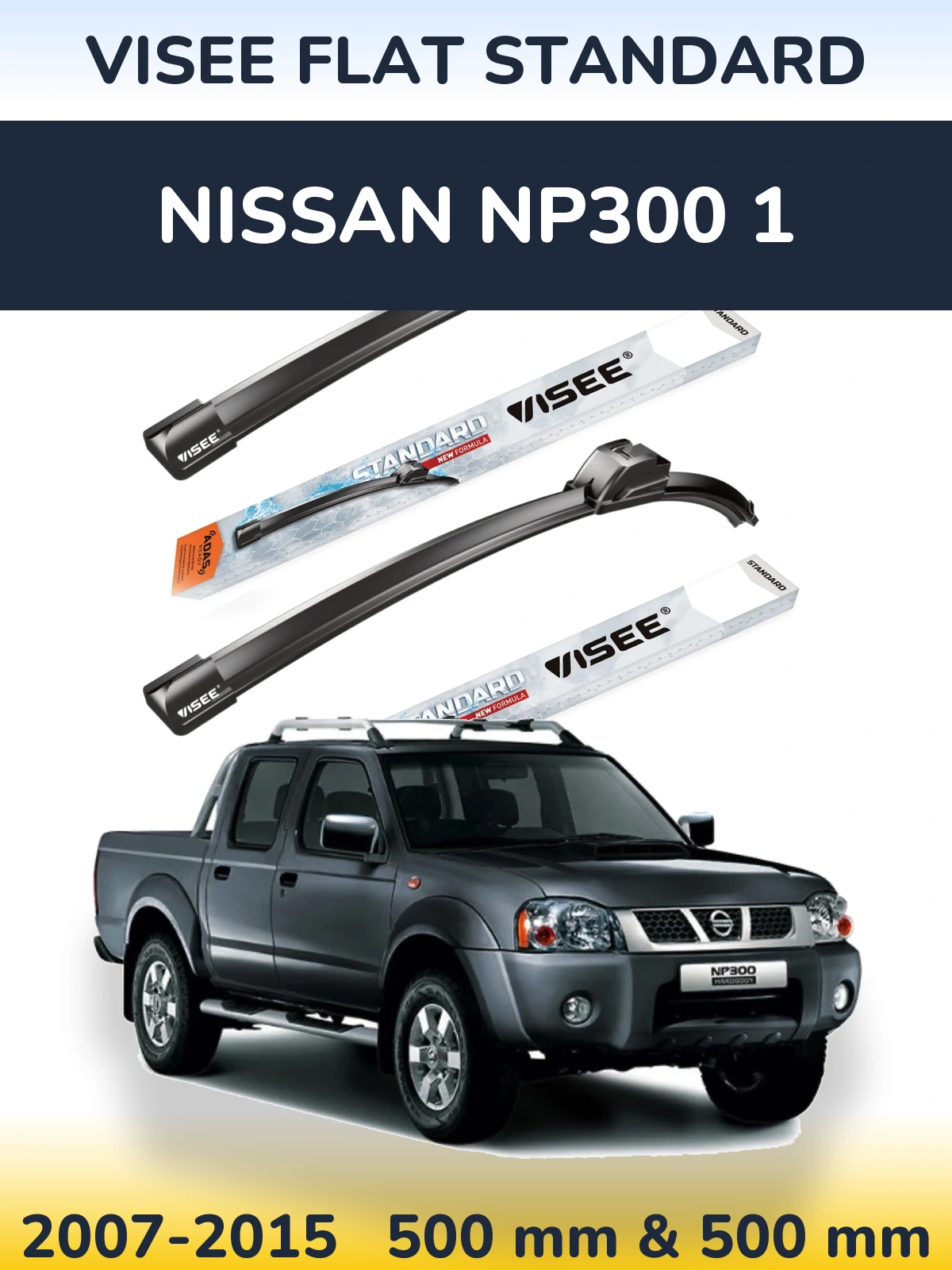 Sada předních stěračů VISEE FLAT STANDARD 500 a 500 mm pro Nissan NP300 1 2007-2015