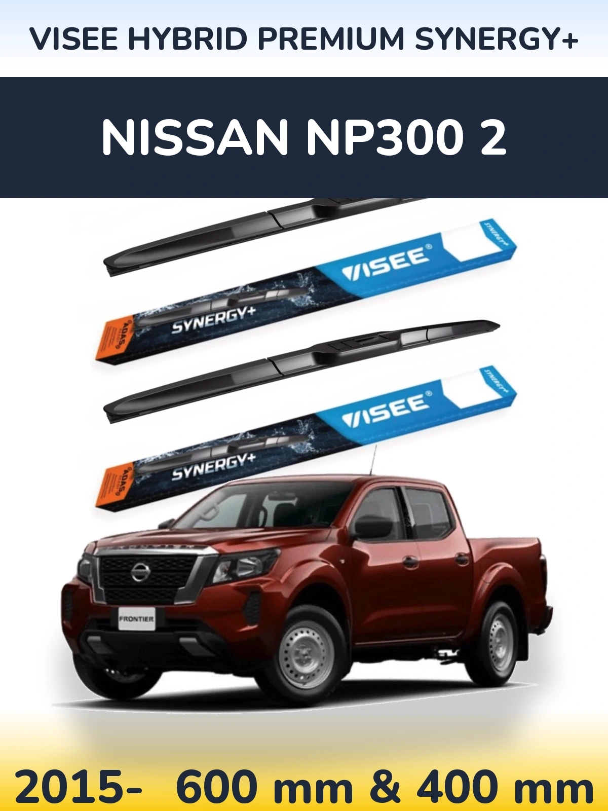 Sada předních stěračů VISEE HYBRID PREMIUM SYNERGY+ 600 a 400 mm pro Nissan NP300 2 2015-2026