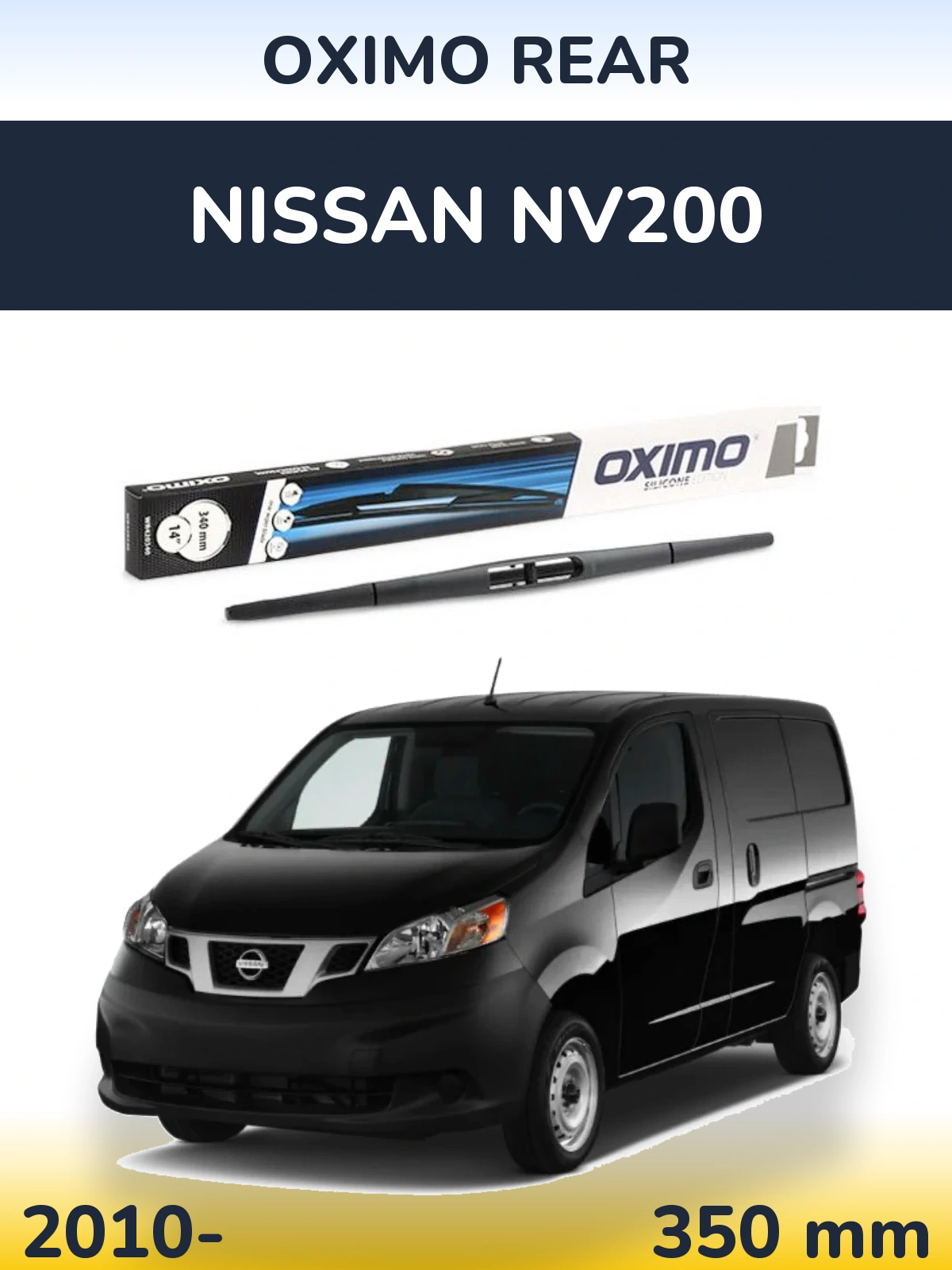 Zadní stěrač Oximo Rear 350 mm pro Nissan NV200 2010-2026