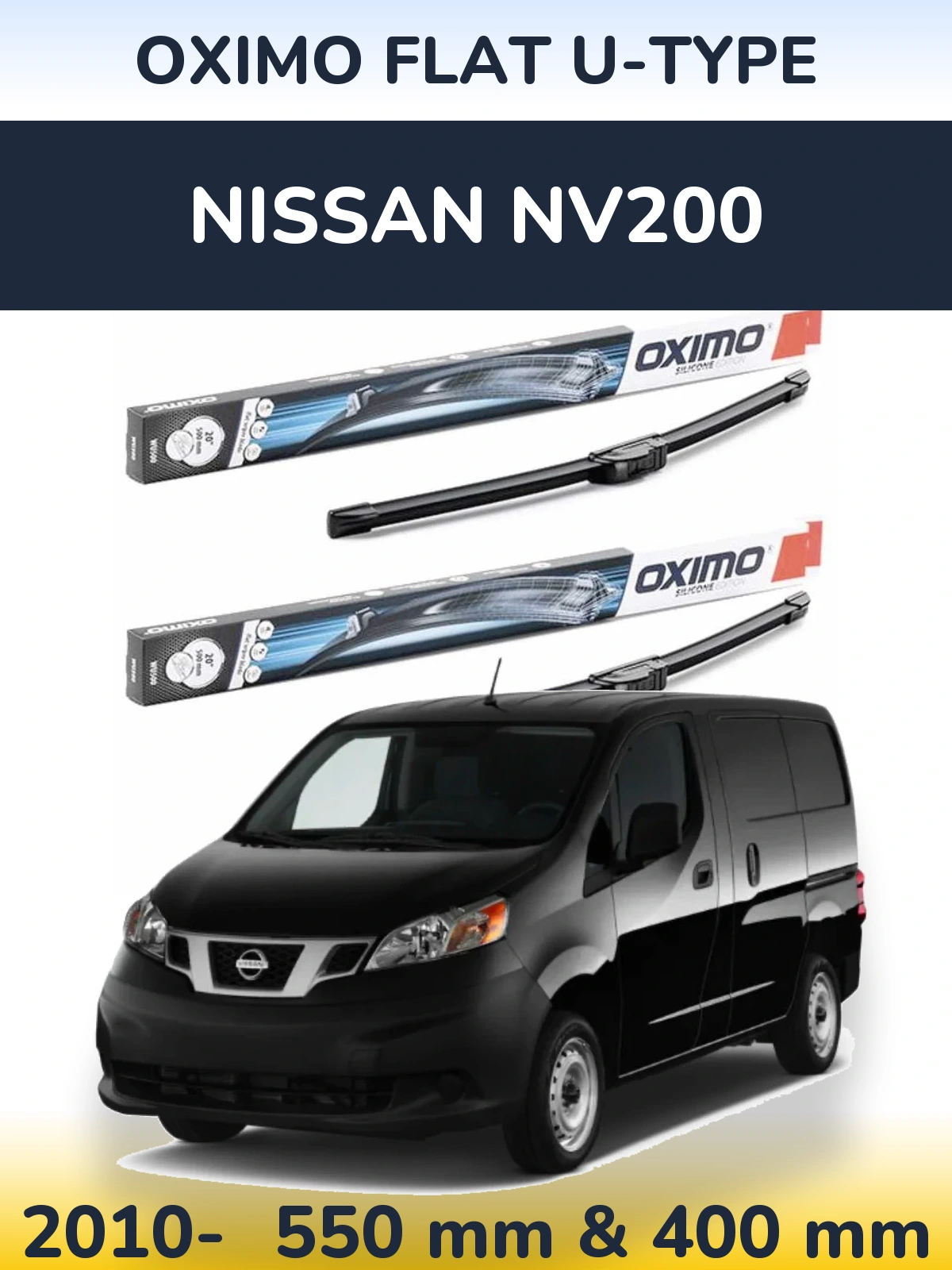 Комплект передніх щіток Oximo Flat U-type 550 & 400 мм для Nissan NV200 2010-2026